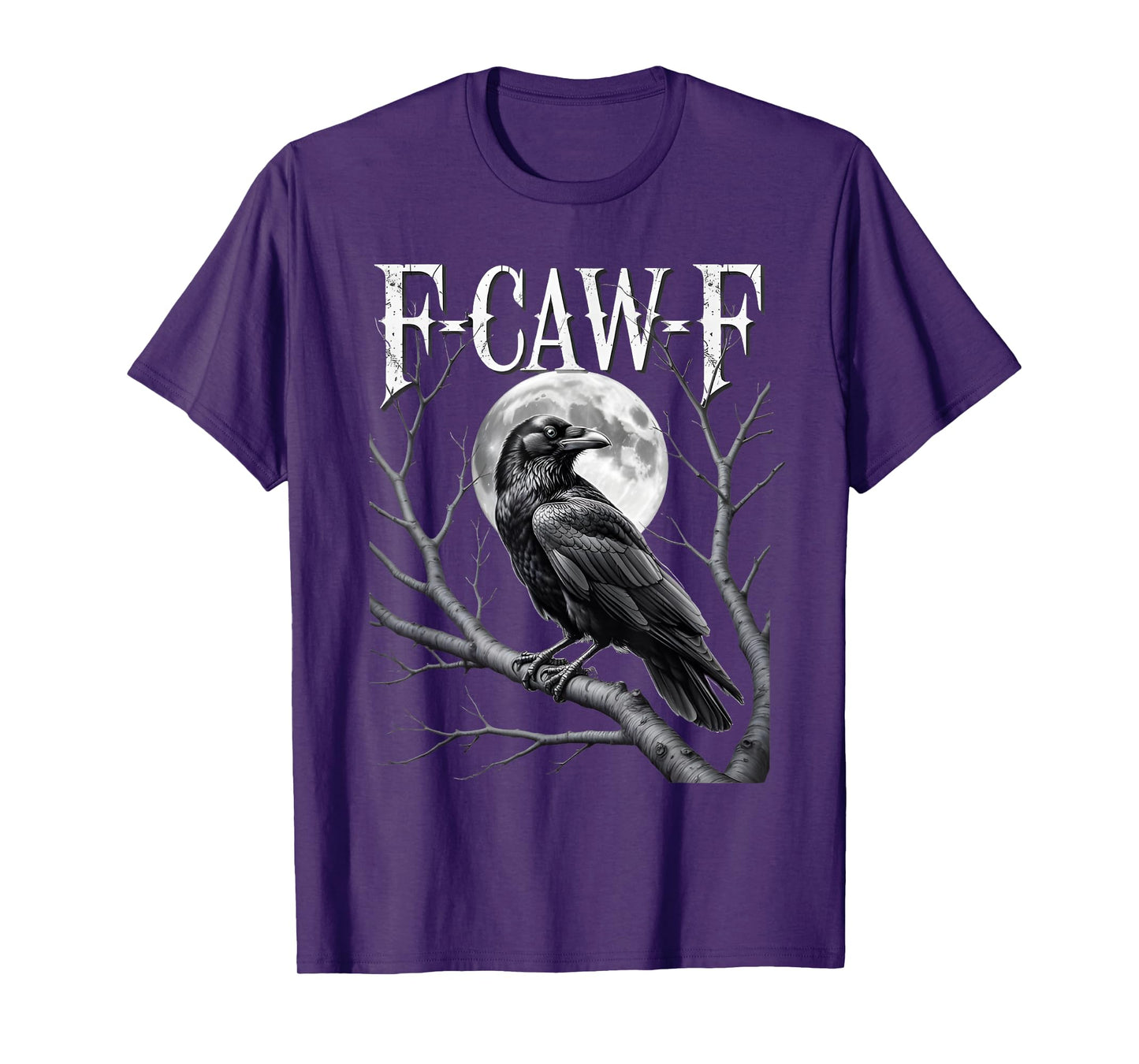 F-Caw-F Funny Black Crow Bird Moon Gothic Adult Humor T-Shirt