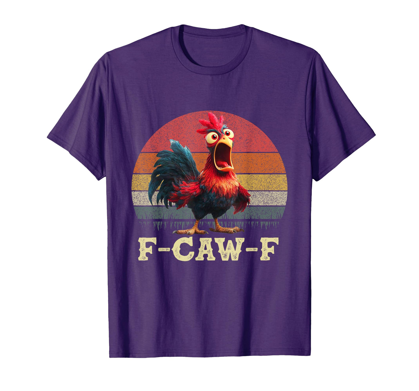 F-CAW-F Chiken Funny Rooster Graphic Farm Animals Meme T-Shirt