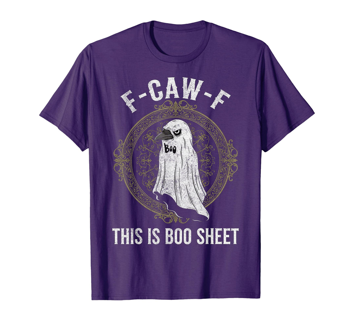 F-Caw-F This is Boo Sheet Ghost Halloween Costume Funny T-Shirt