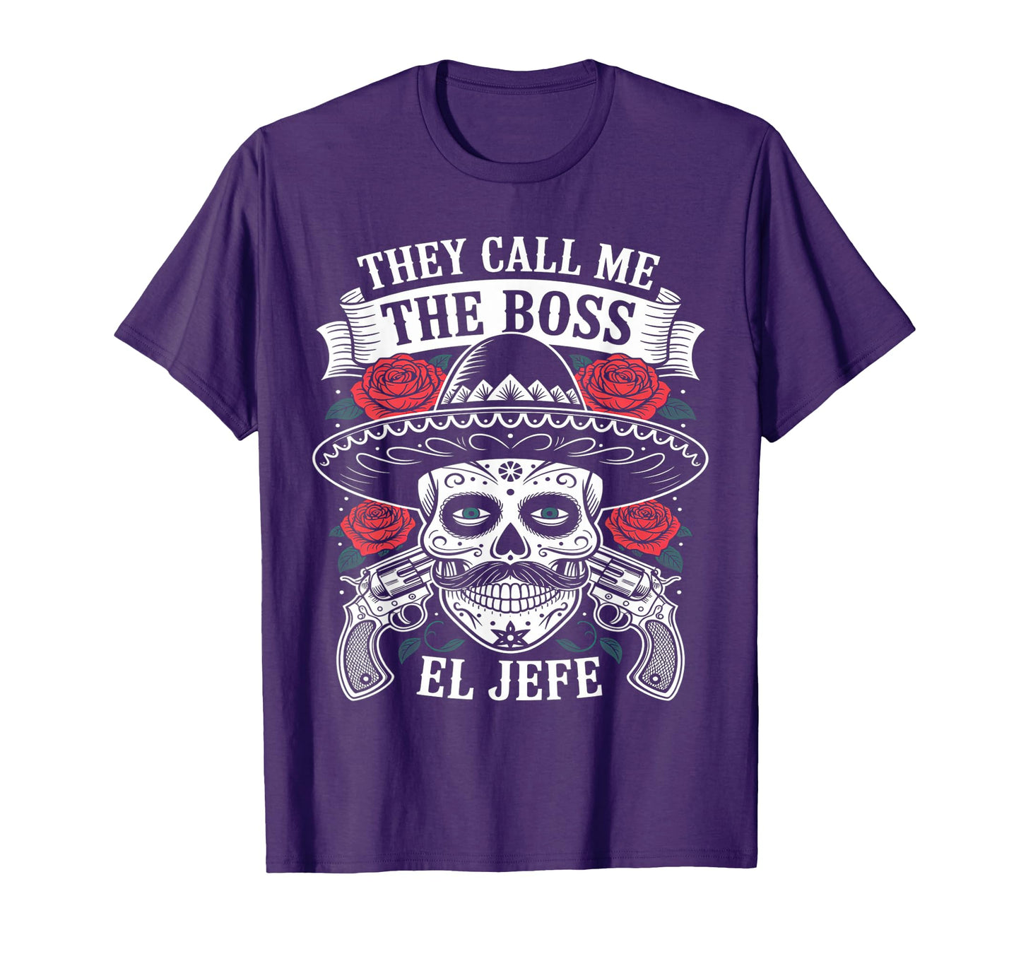 They Call Me El Jefe The Boss Joke Funny Cinco De Mayo Mens T-Shirt