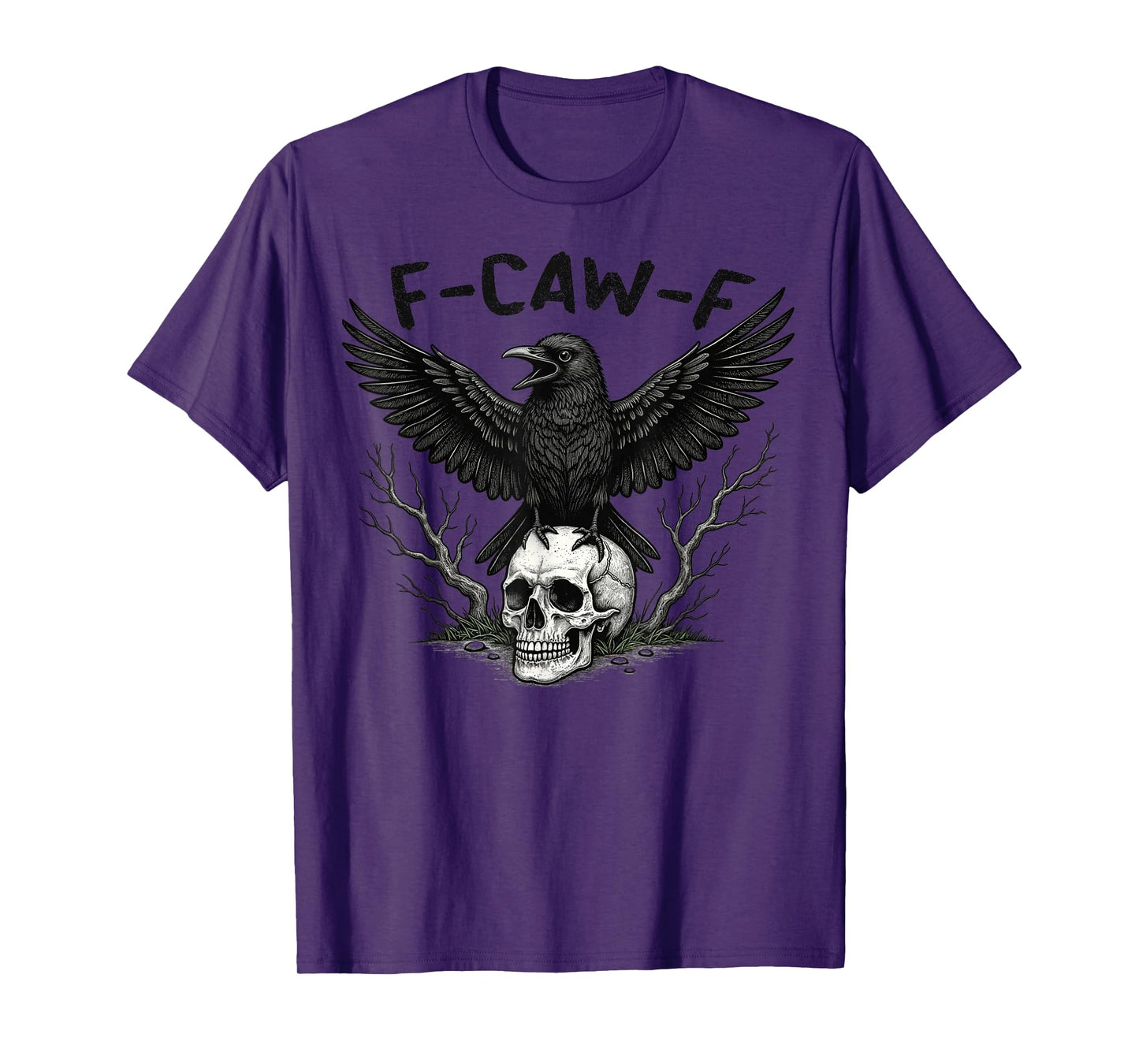 F-CAW-F Crow Funny Graphic Tee F CAW F Novelty T-Shirt