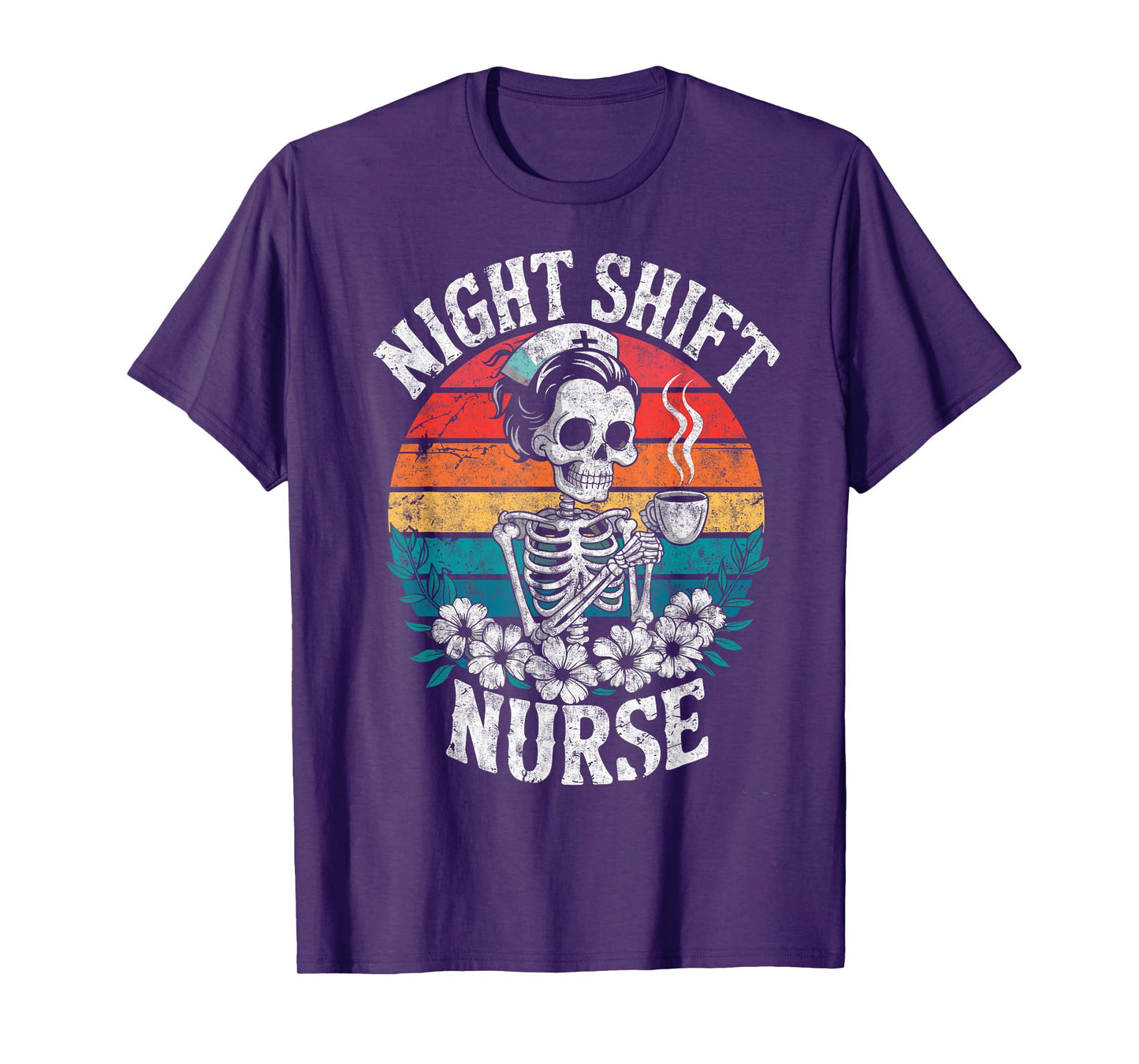 Retro Night Shift Skeleton Nurse Keeping 'EM Alive Till 7:05 T-Shirt