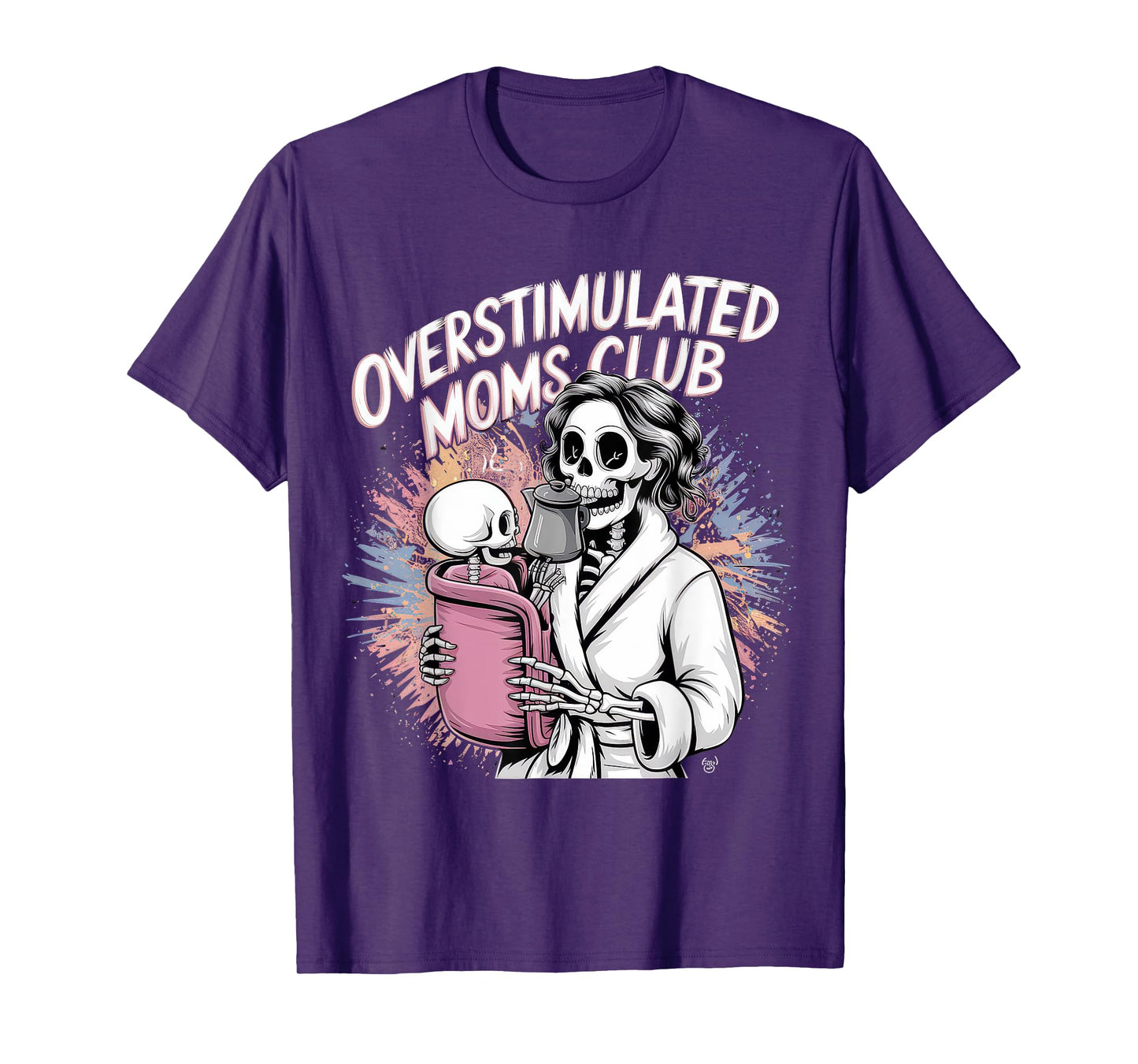 Overstimulated Moms Club Tshirt Mom Depression Mental Health T-Shirt