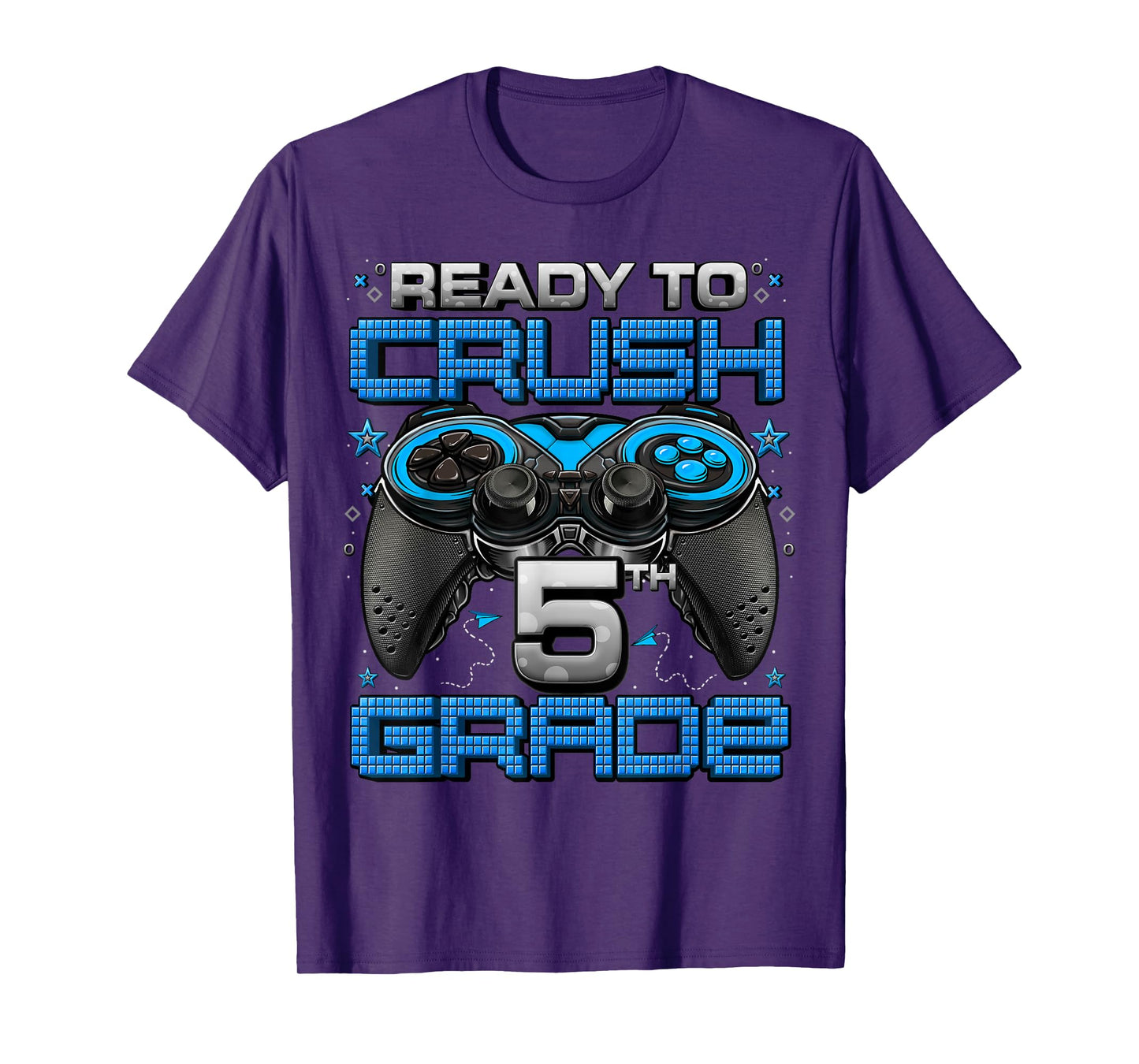 Ready To Crush 5th Grade Level Unlocked Game On 5th Grade T-Shirt