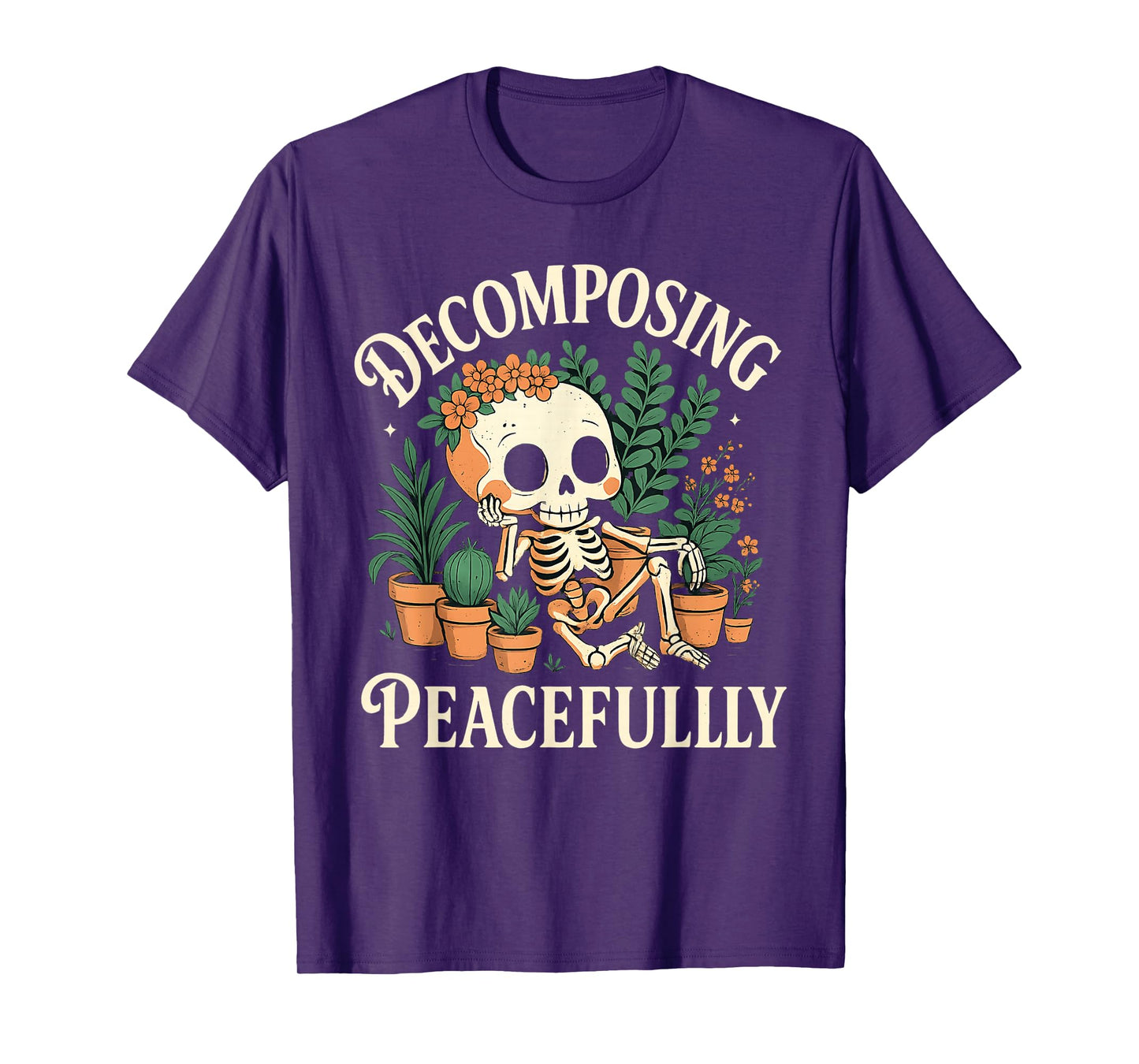 Skeleton Decomposing Peacefully Halloween Gardening Humor T-Shirt
