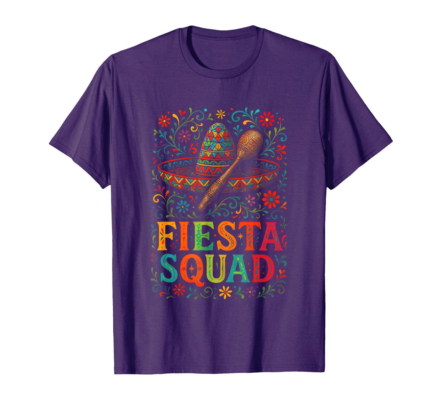 Fiesta Squad - Mexican Fiesta Fun for Cinco De Mayo T-Shirt
