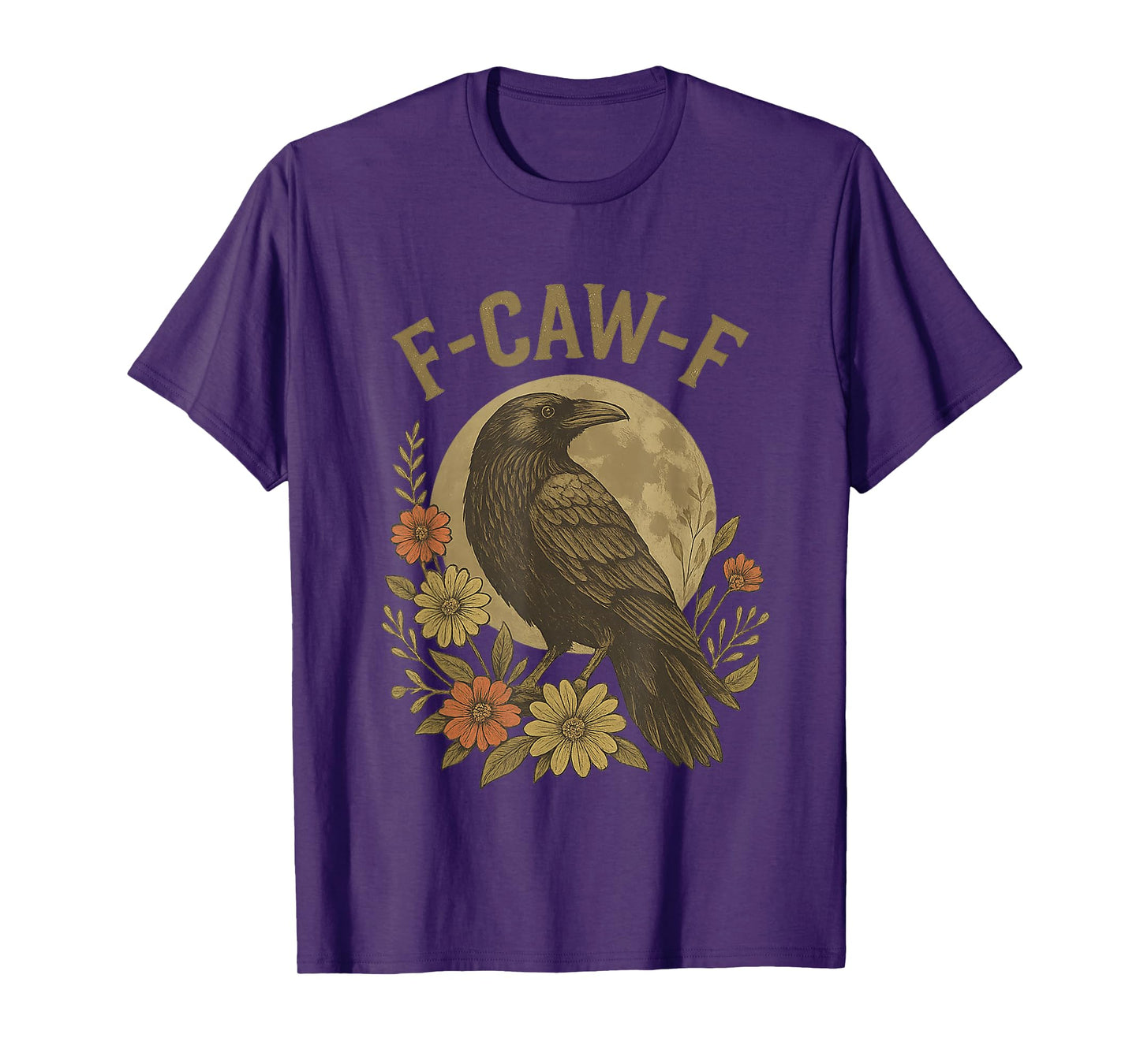Funny Black Crow F-Caw-F Black Bird T-Shirt