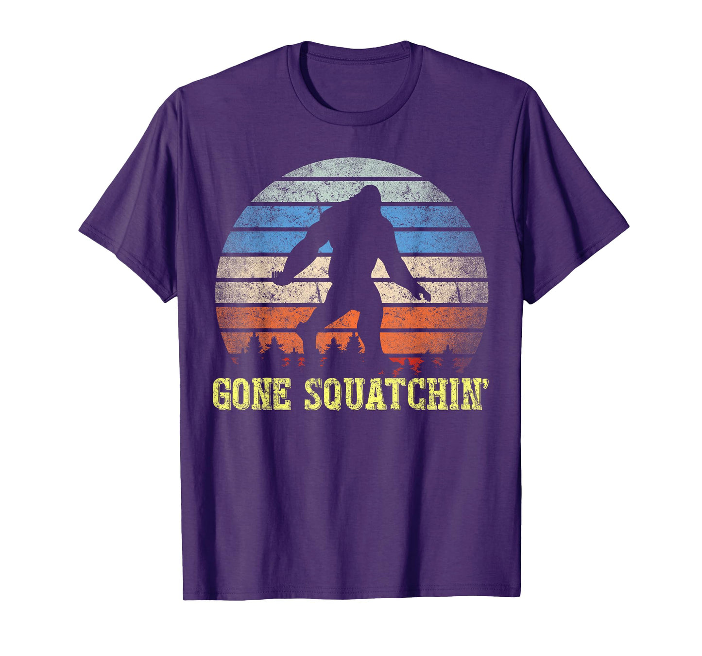 Gone Squatchin Finding Bigfoot Sasquatch Gift T-Shirt