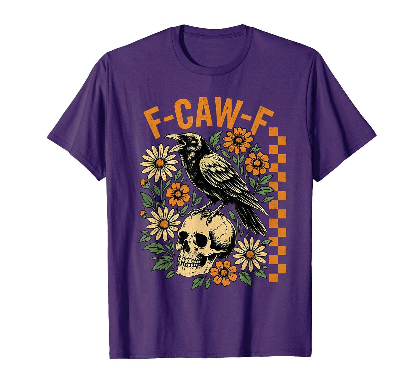 Funny F Caw F Raven Bird Saying Graphic T-Shirt