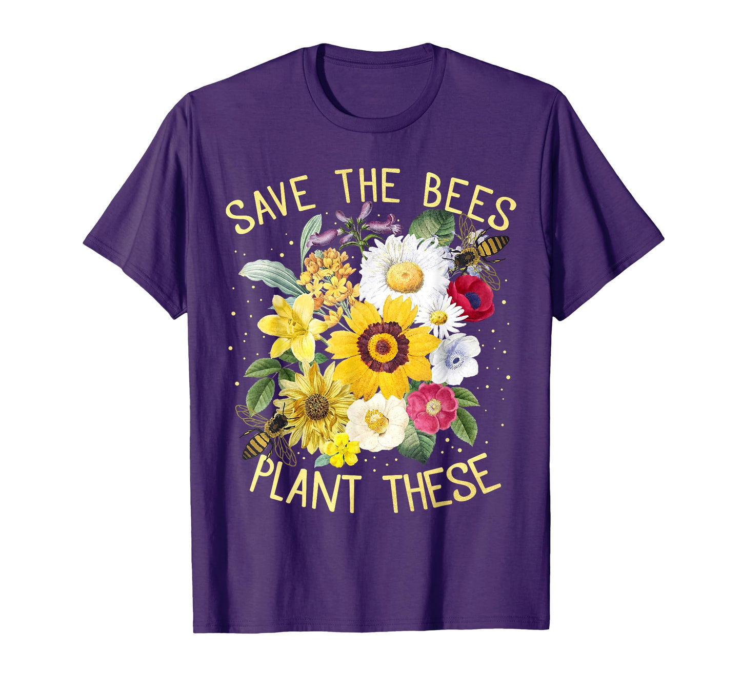 Save The Bees, Plant These Tee, Honey Flowers Environmental T-Shirt