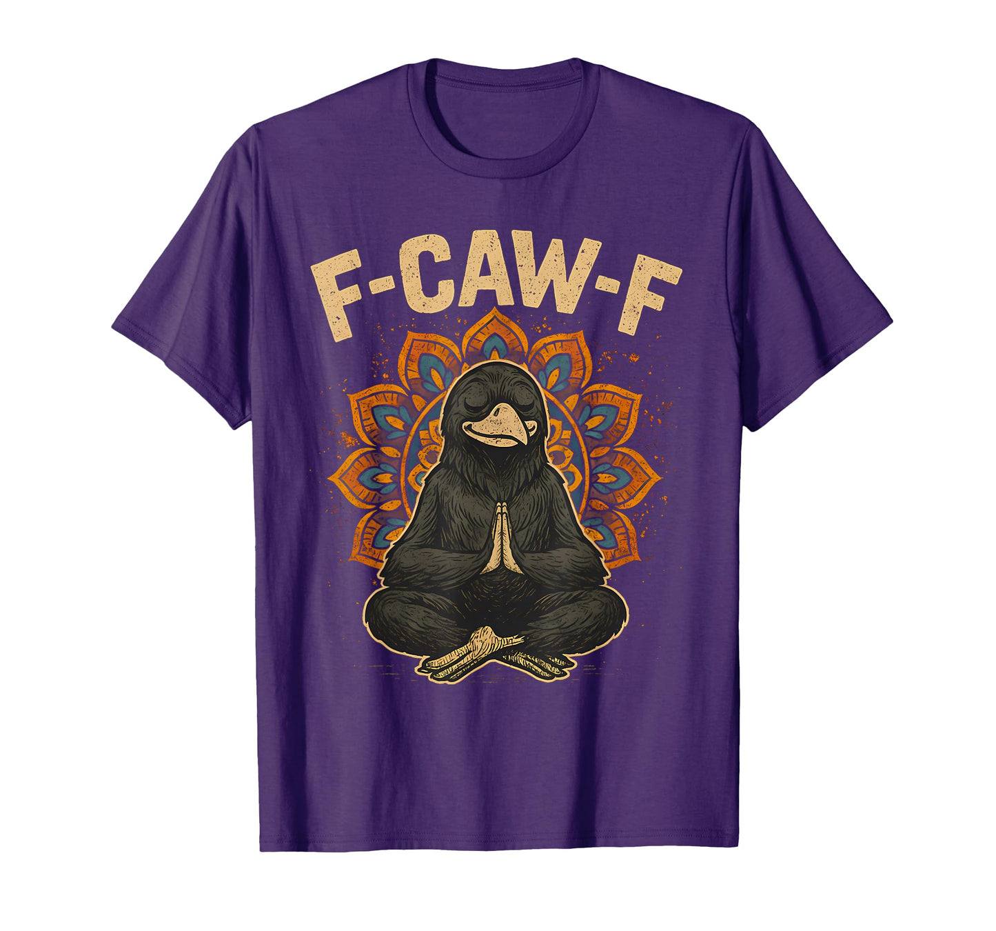 Zen Fcawf Crow Yoga Raven F Caw F Zen Funny Meditation Bird T-Shirt