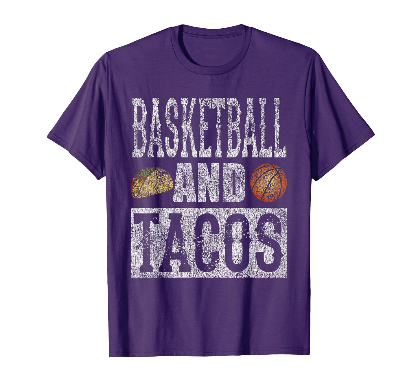 Basketball and Tacos Funny Taco Distressed T-Shirt T-Shirt