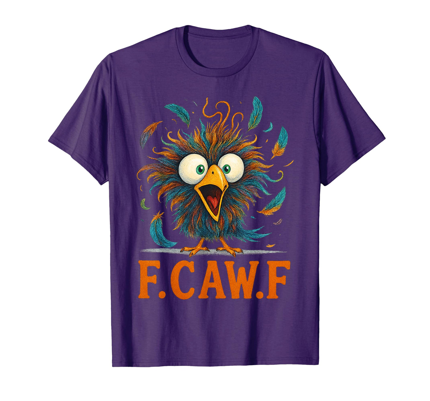 Funny F-Caw-F Rooster Chicken Pun Meme, Viral Humor Quote T-Shirt