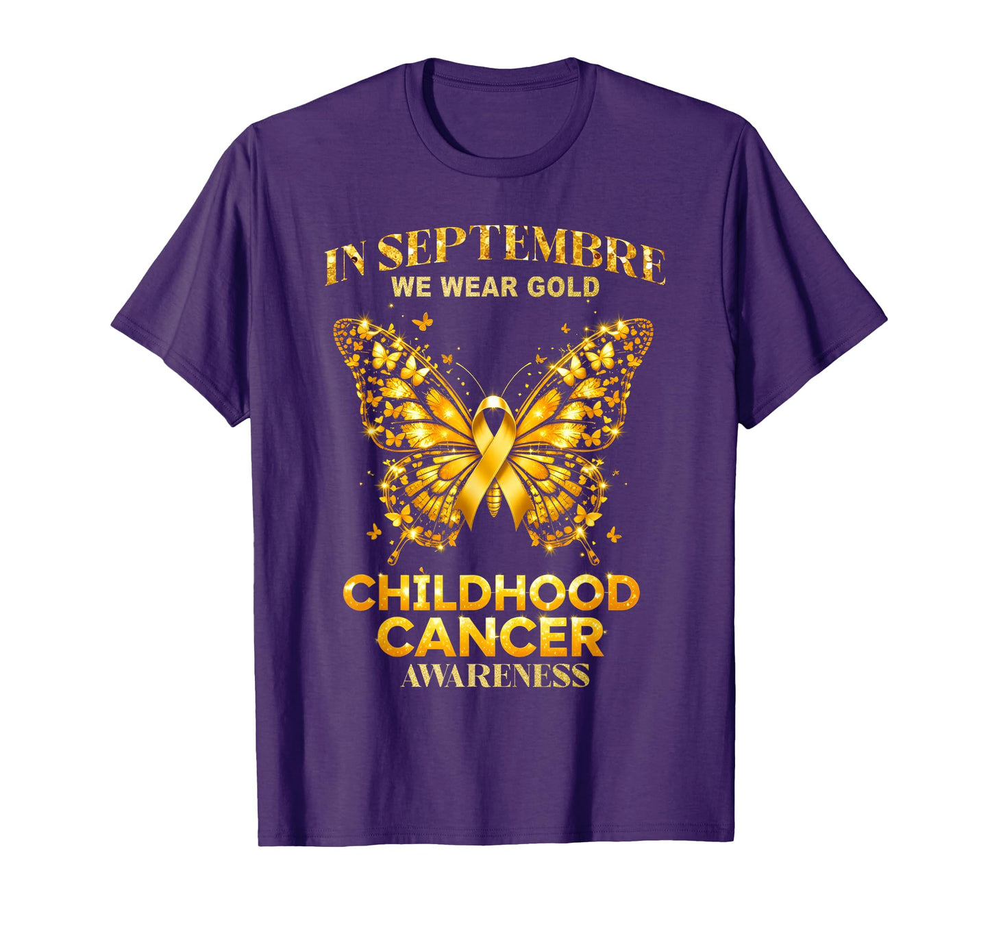 in September We Wear Gold Childhood Cancer Awareness T-Shirt