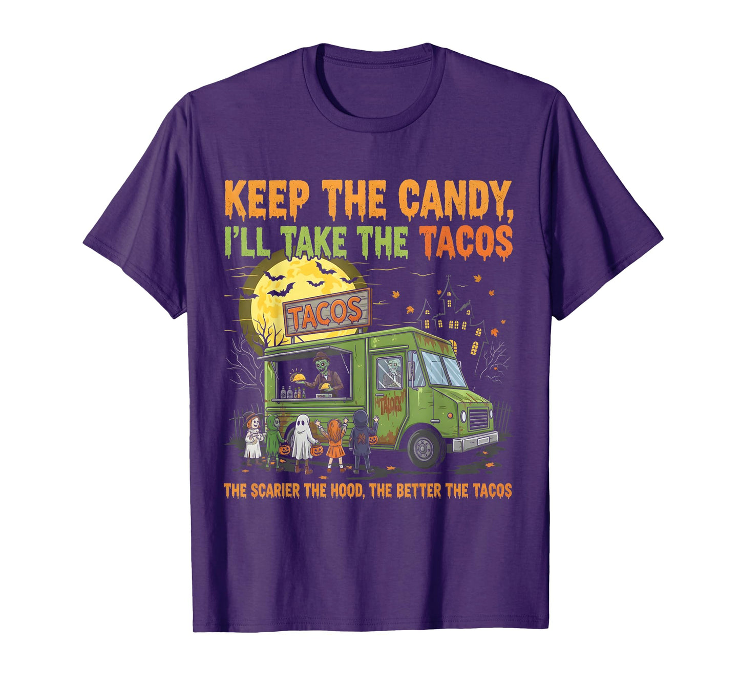 Funny Keep The Candy I’ll Take The Tacos Spooky Halloween T-Shirt