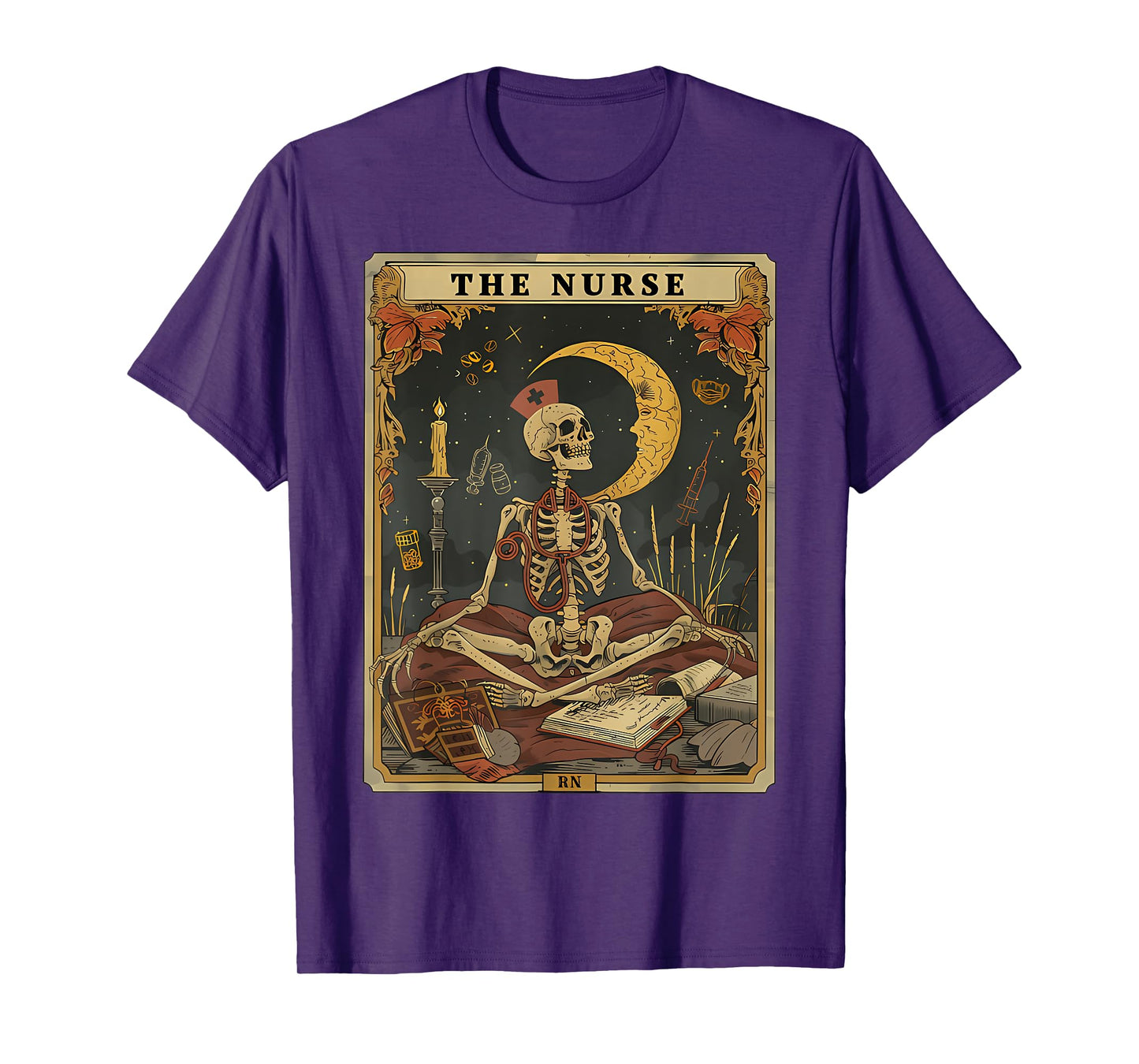 The Nurse Skeleton Tarot Card Funny Nursing Nurse RN LPN NP T-Shirt