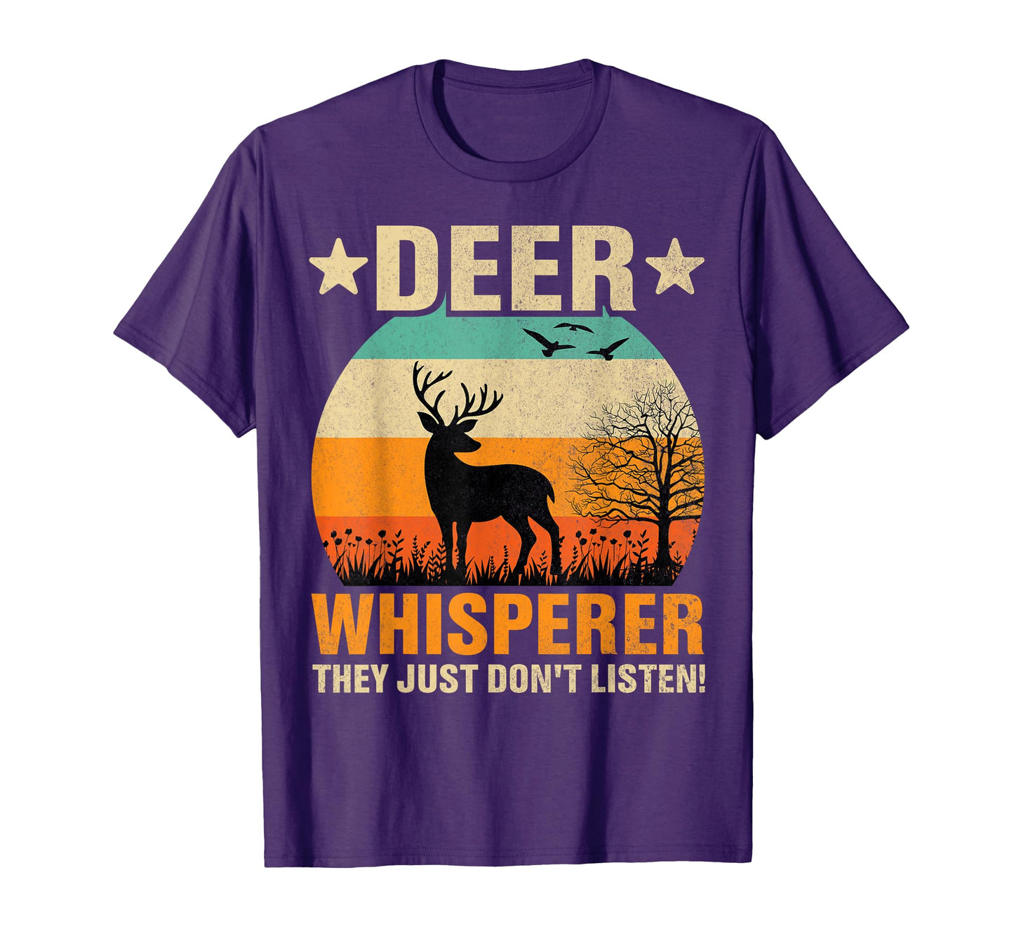 Deer Whisperer Humor Nature Wildlife Wildlife Humor T-Shirt