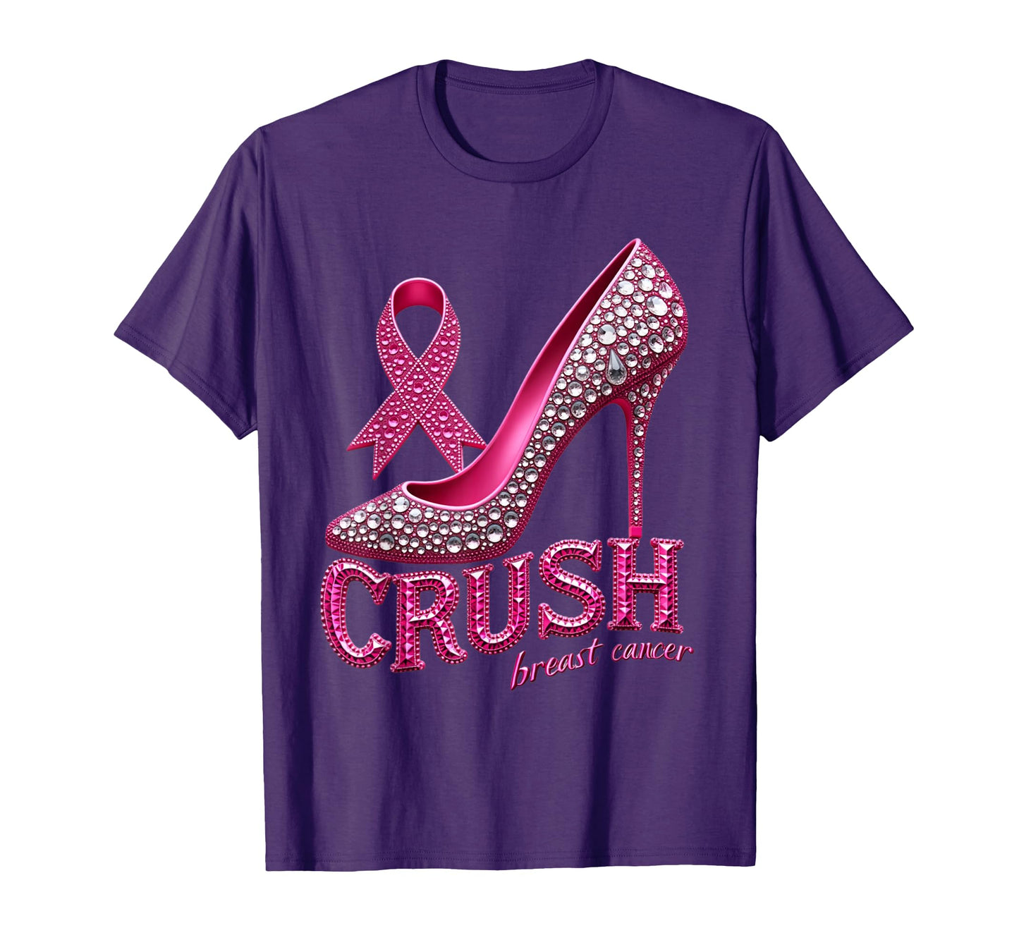 Crush Breast Cancer Awareness Support Pink Ribbon High Heel T-Shirt