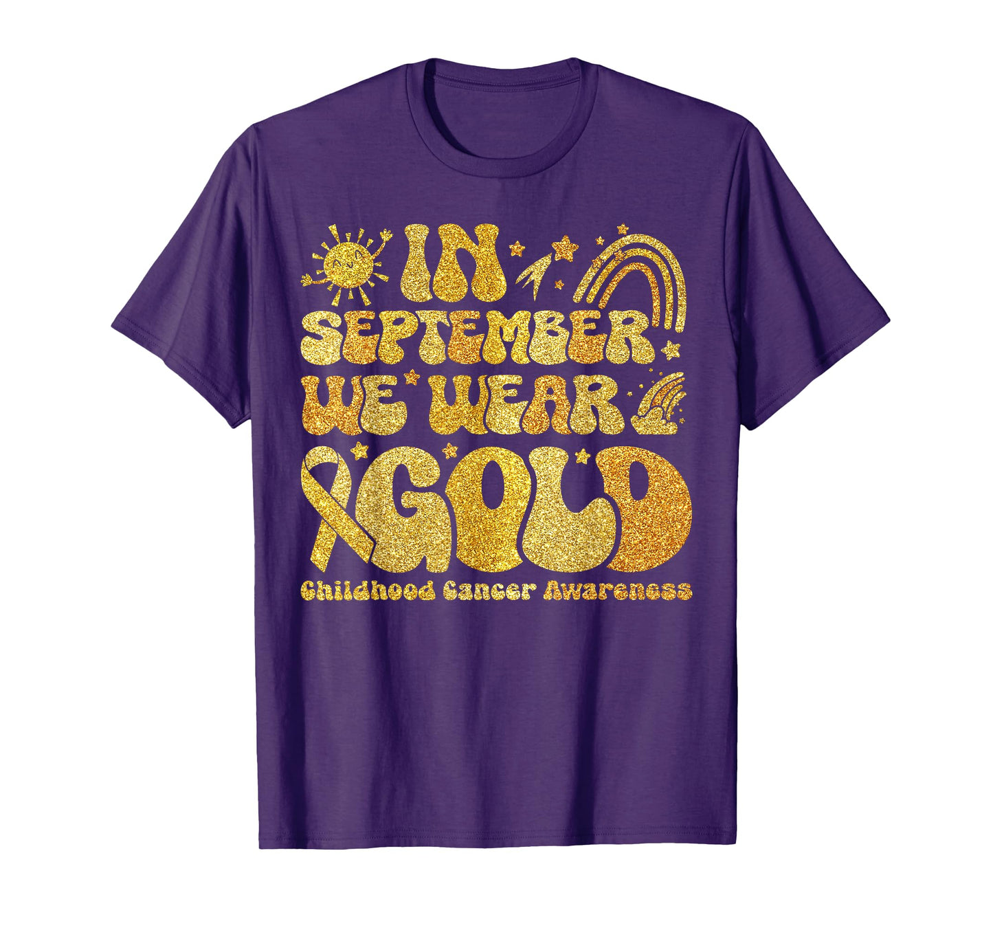 in September We Wear Gold Childhood Cancer Awareness Rainbow T-Shirt