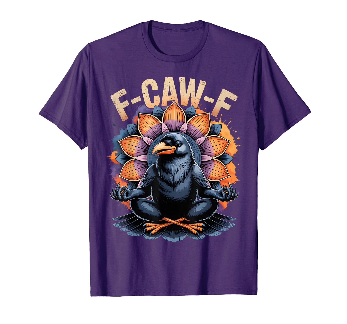 Zen Crow F Caw F Raven Fcawf Funny Meditation Yoga Fawk Off T-Shirt