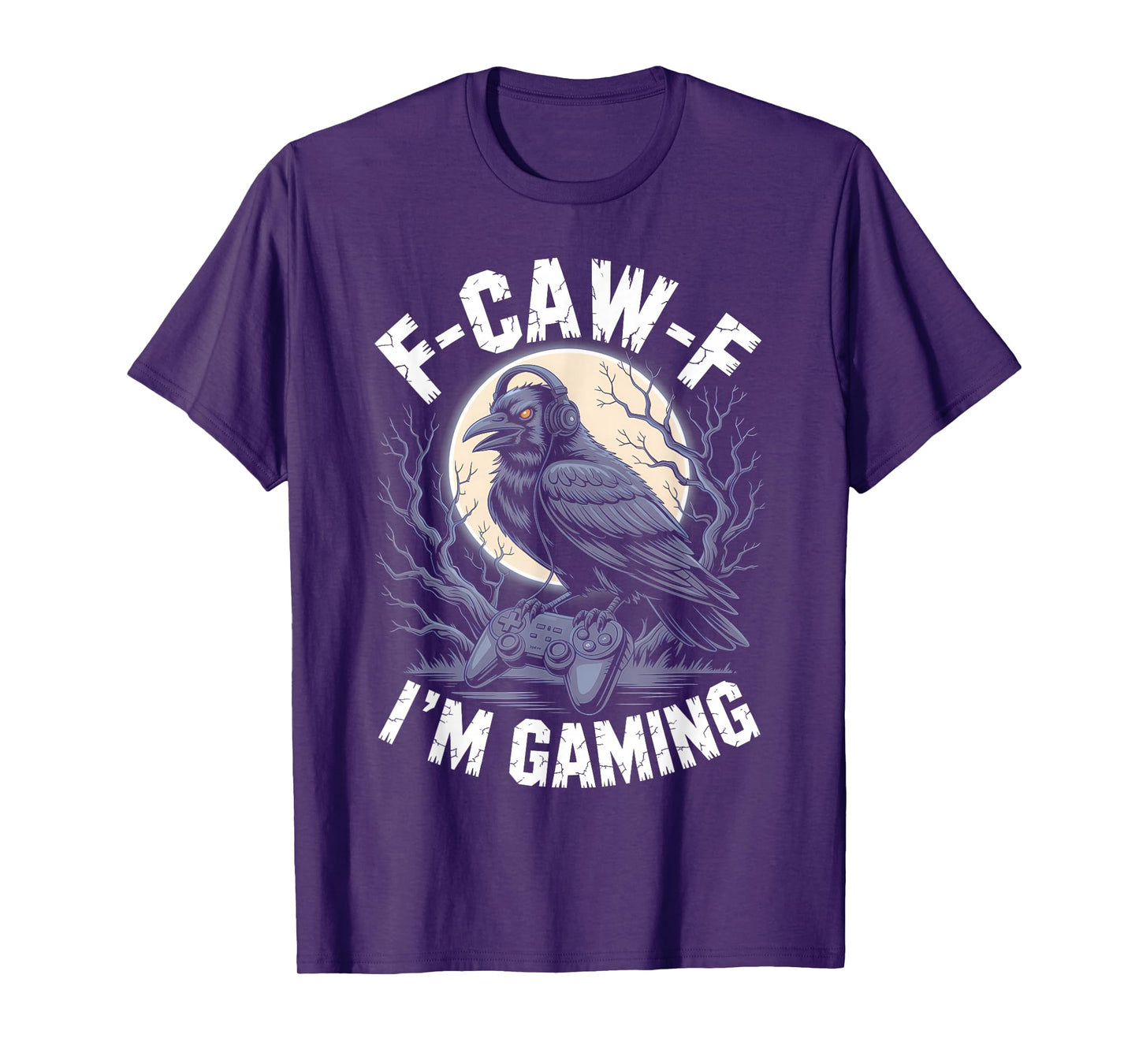 Black Crow F-CAW-F I'm Gaming Funny Video Gamer Gothic Adult T-Shirt