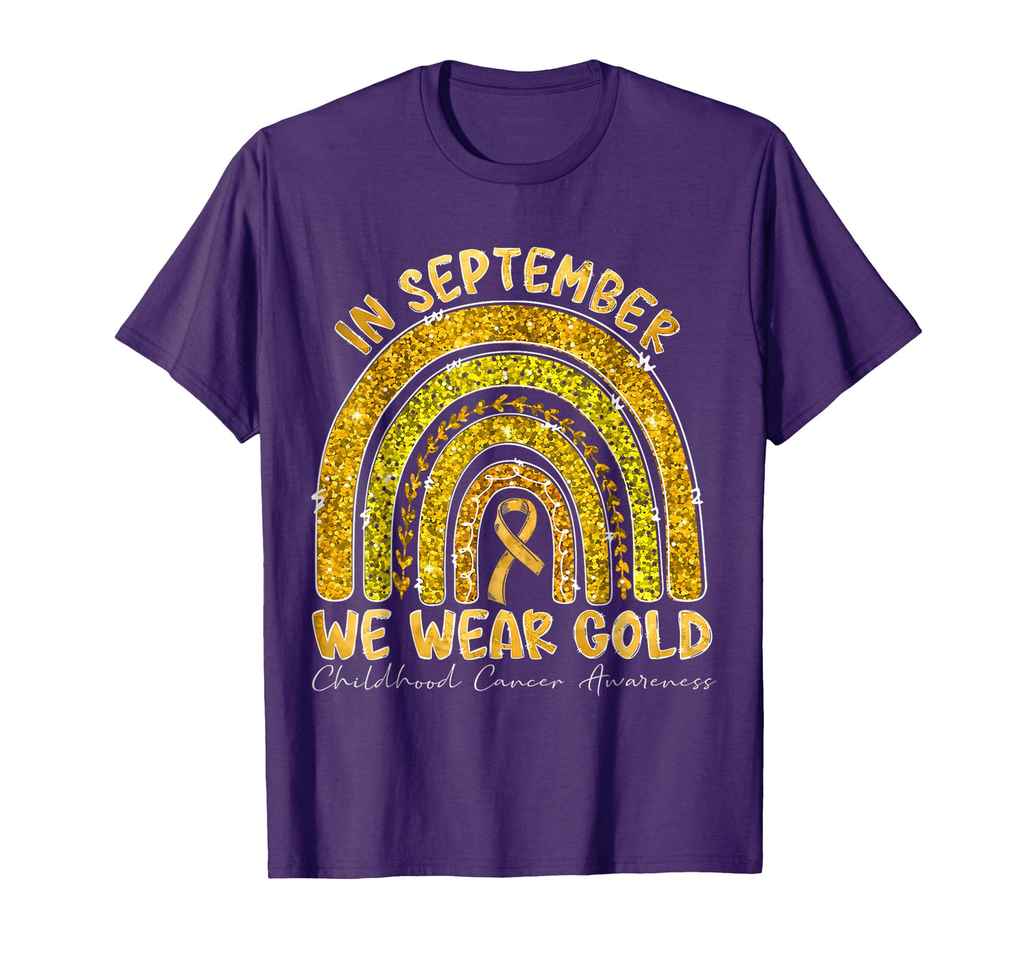 In September We Wear Gold Childhood Cancer Awareness T-Shirt