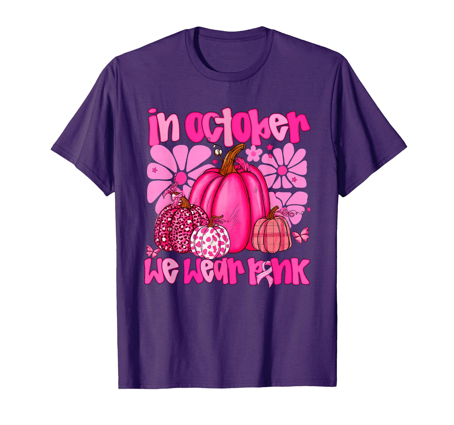 In October We Wear Pink Pumpkin Breast Cancer Awareness T-Shirt
