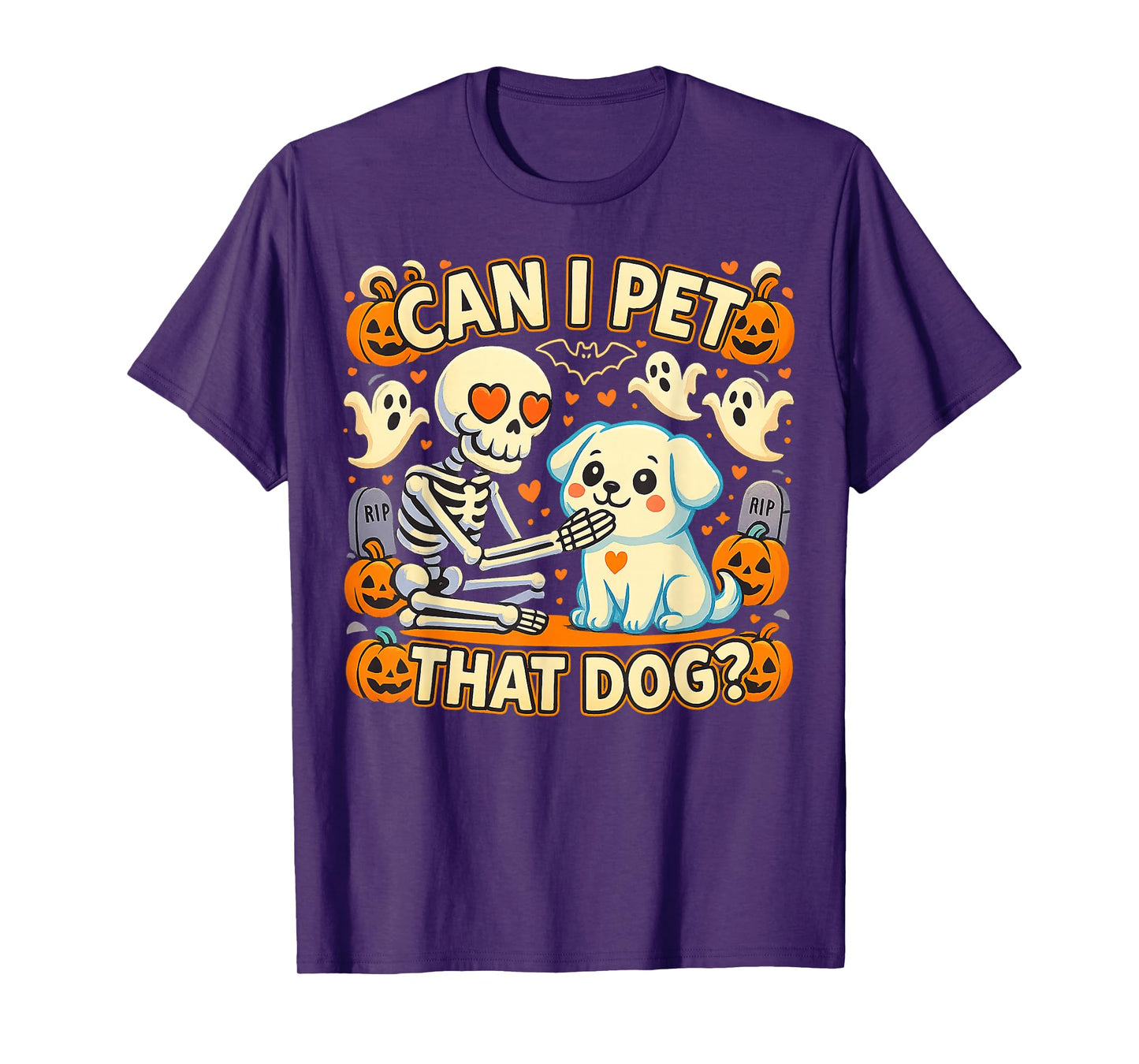 Halloween Can I Pet That Dog Skeleton Heart Eyes T-Shirt