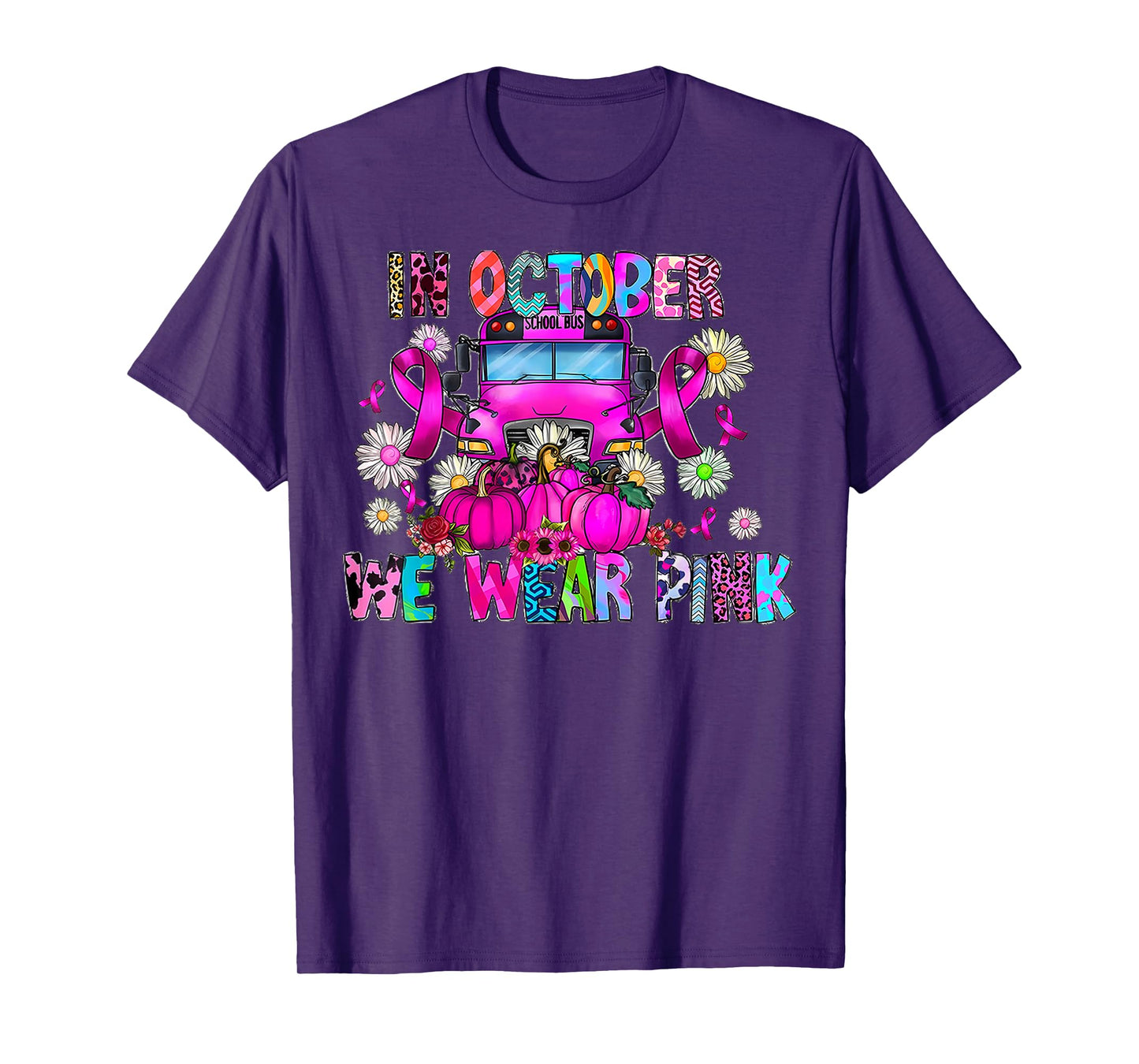 In October We Wear Pink School Bus Breast Cancer Awareness T-Shirt
