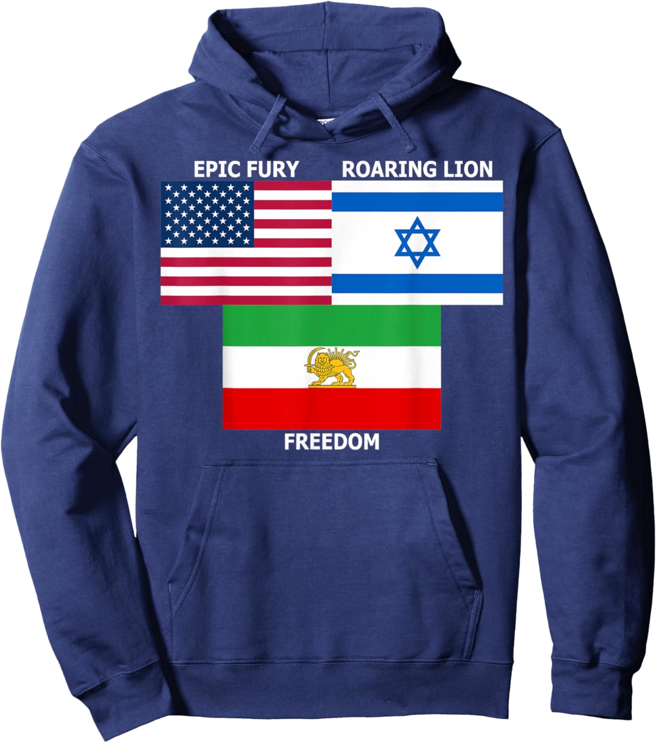 United States Israel Iran Lion and Sun Flags, Freedom Unity T-Shirt - Hoodie | Navy