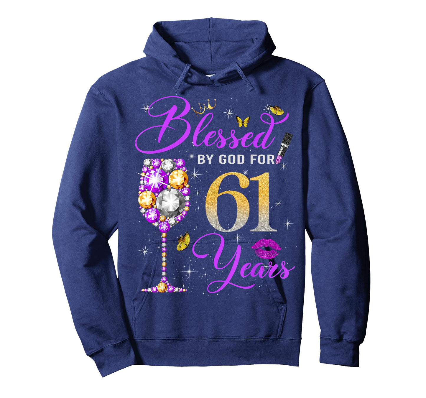 Blessed by God for 61 Years Old Women 61st Birthday Queen T-Shirt - Hoodie | Navy