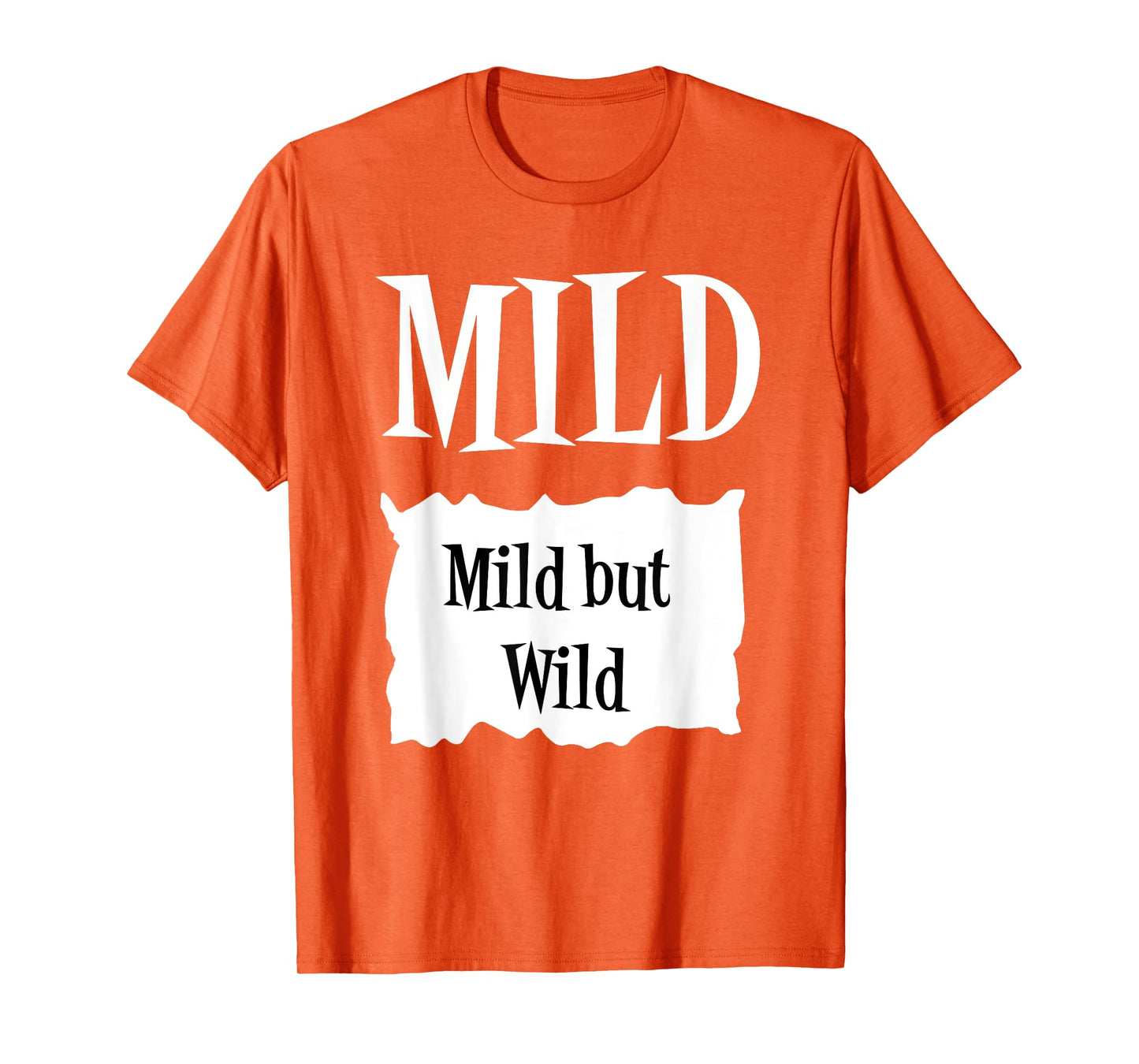 MILD - Hot Packet Halloween Taco Costume T-Shirt T-Shirt