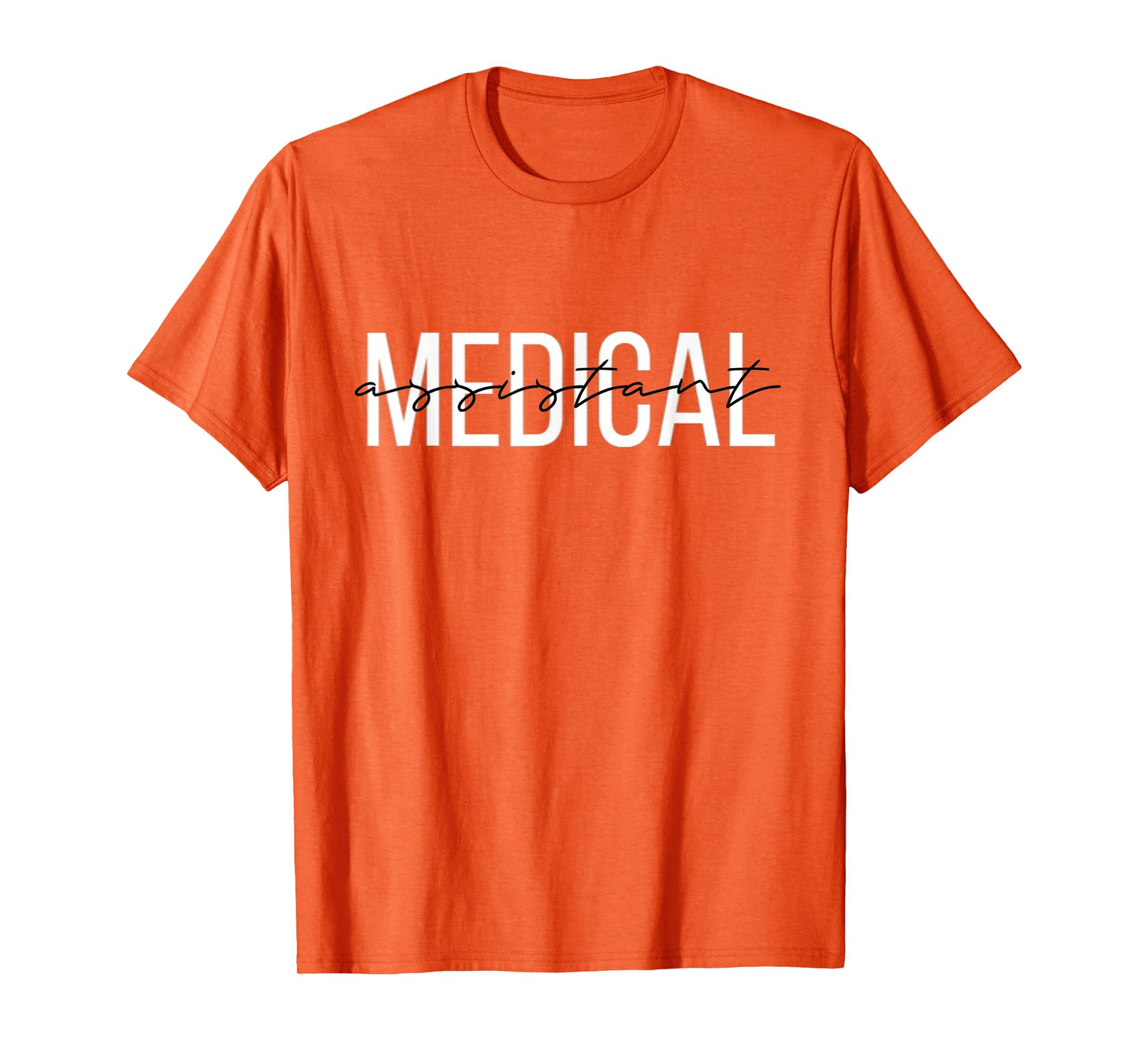Medical Assistant T-Shirt