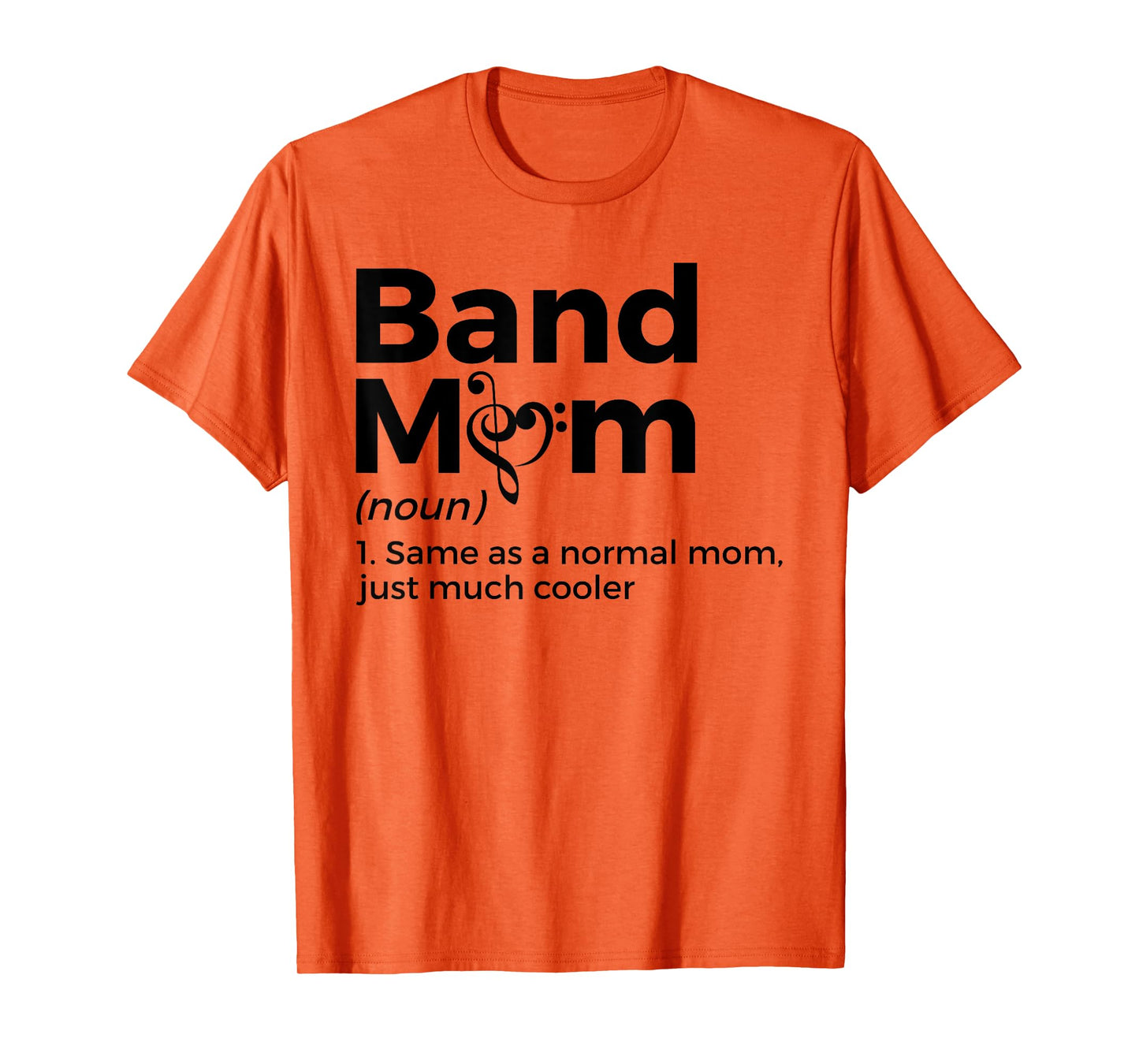 Band Mom Definition Marching Band T-Shirt