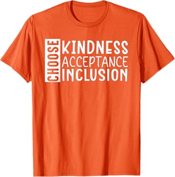 Choose Kindness Acceptance Inclusion Orange Day T-Shirt