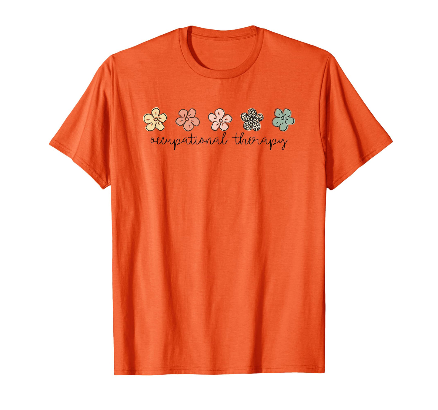 Occupational Therapy -OT Therapist OT Month design idea T-Shirt