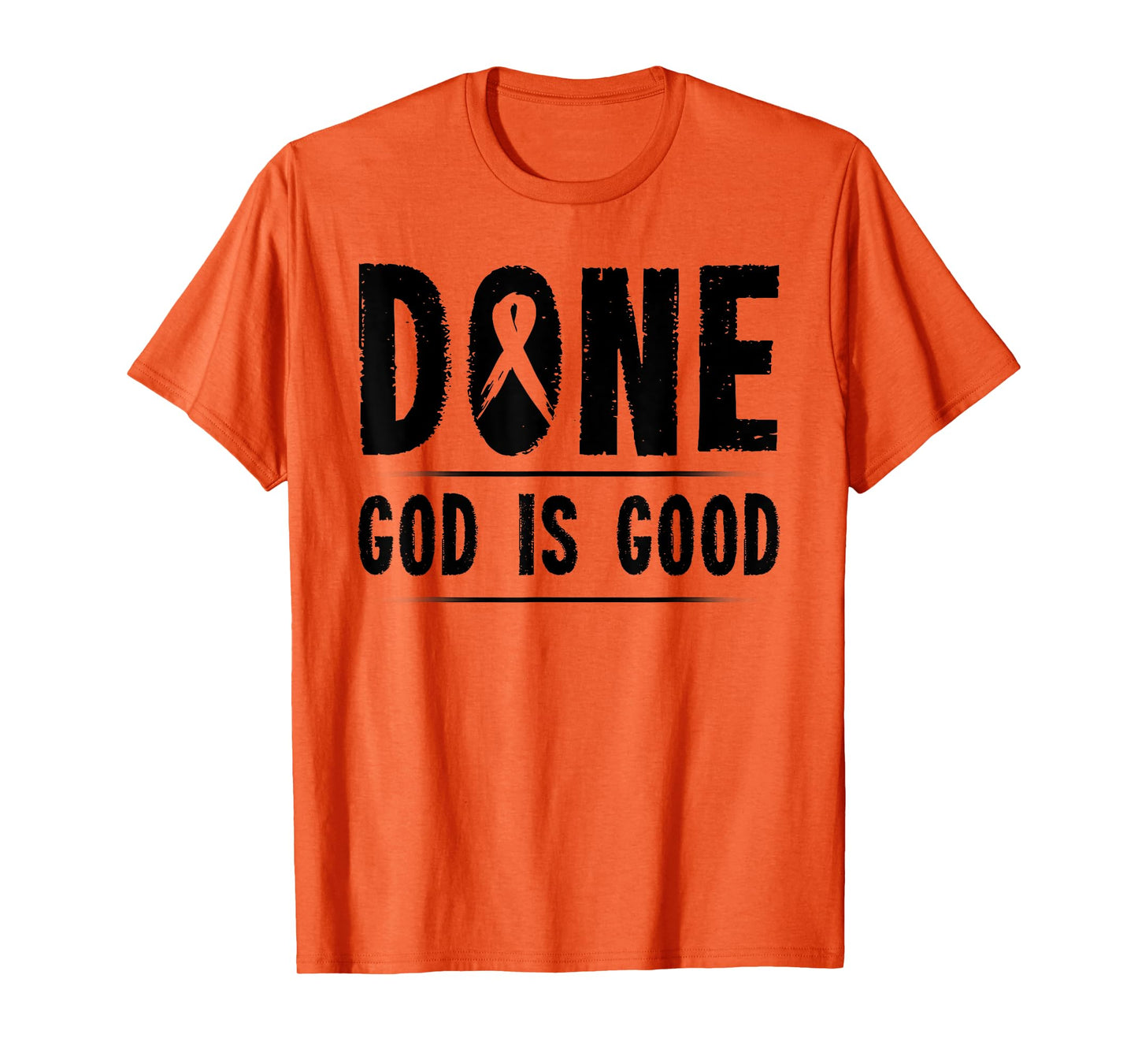 Cancer Awareness Done God is Good Survivor Gift T-Shirt