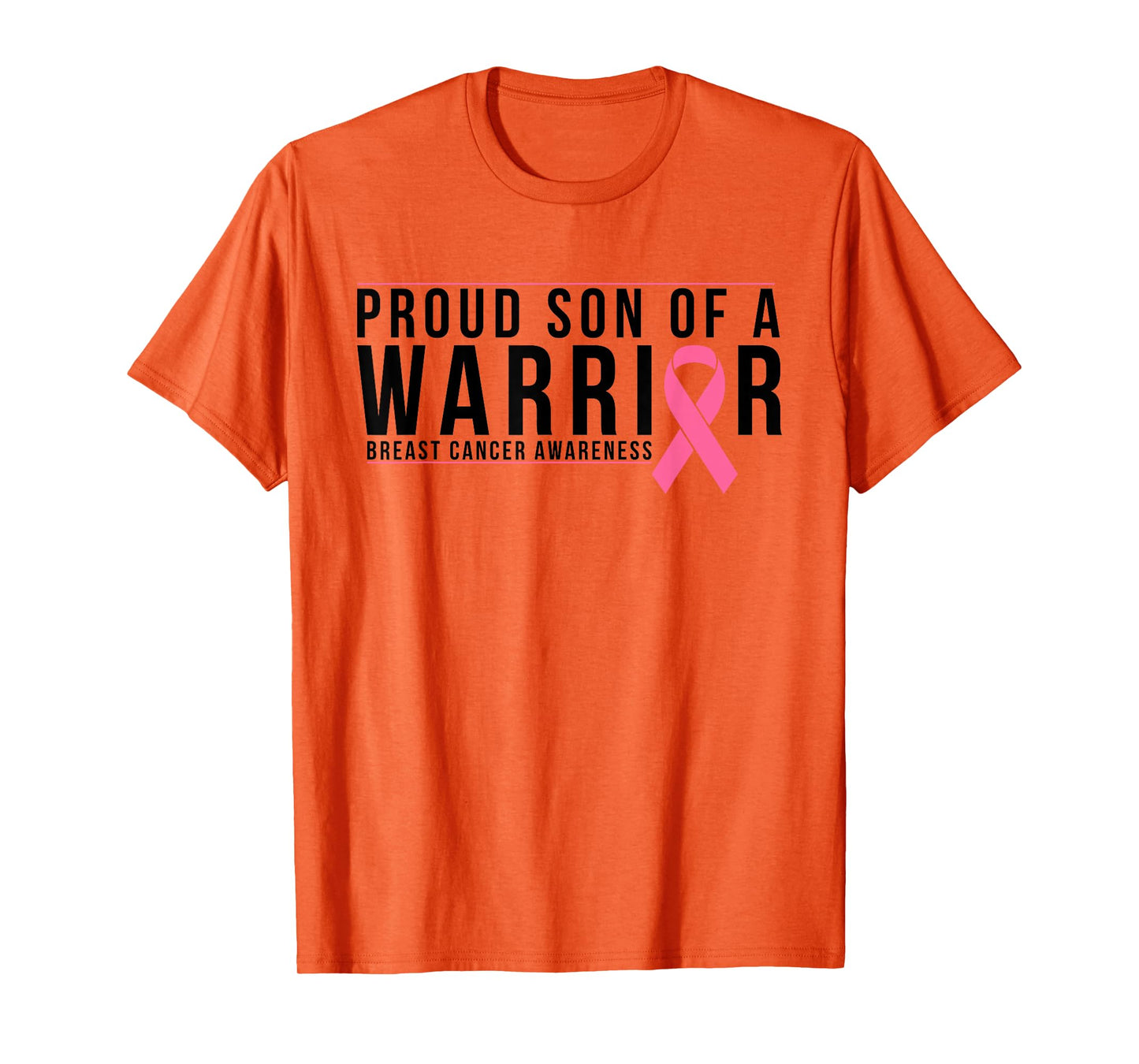 Son Of A Warrior - Breast Cancer Awareness Support T-Shirt