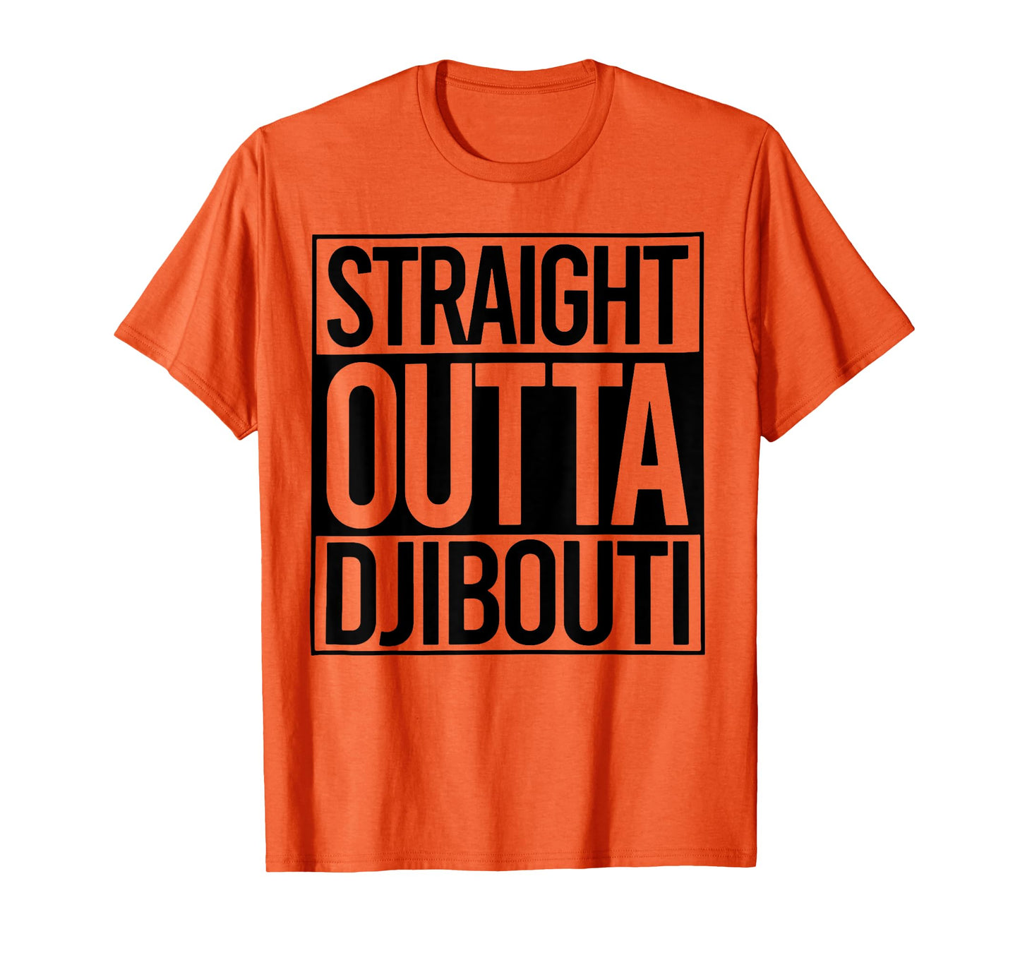 Straight Outta Djibouti T-Shirt