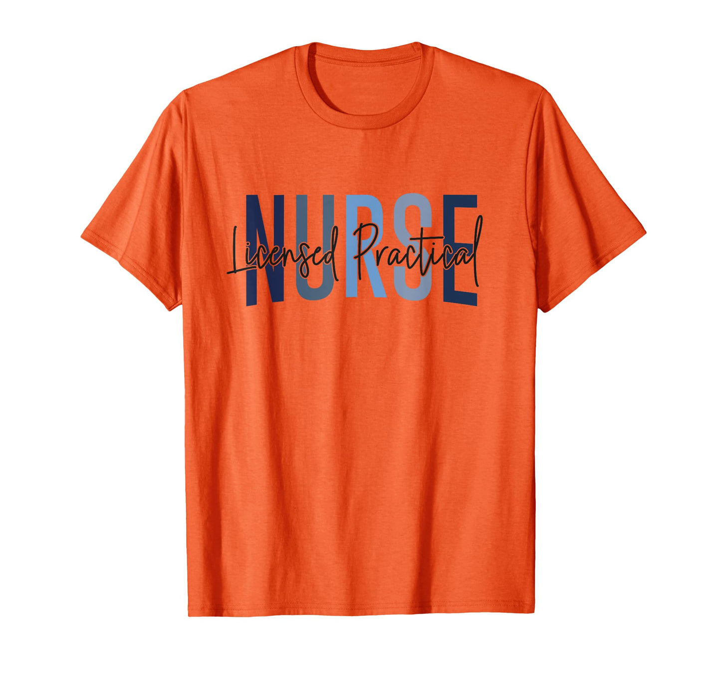 LPN Nurse Licensed Practical Nursing Nurse Week Healthcare T-Shirt