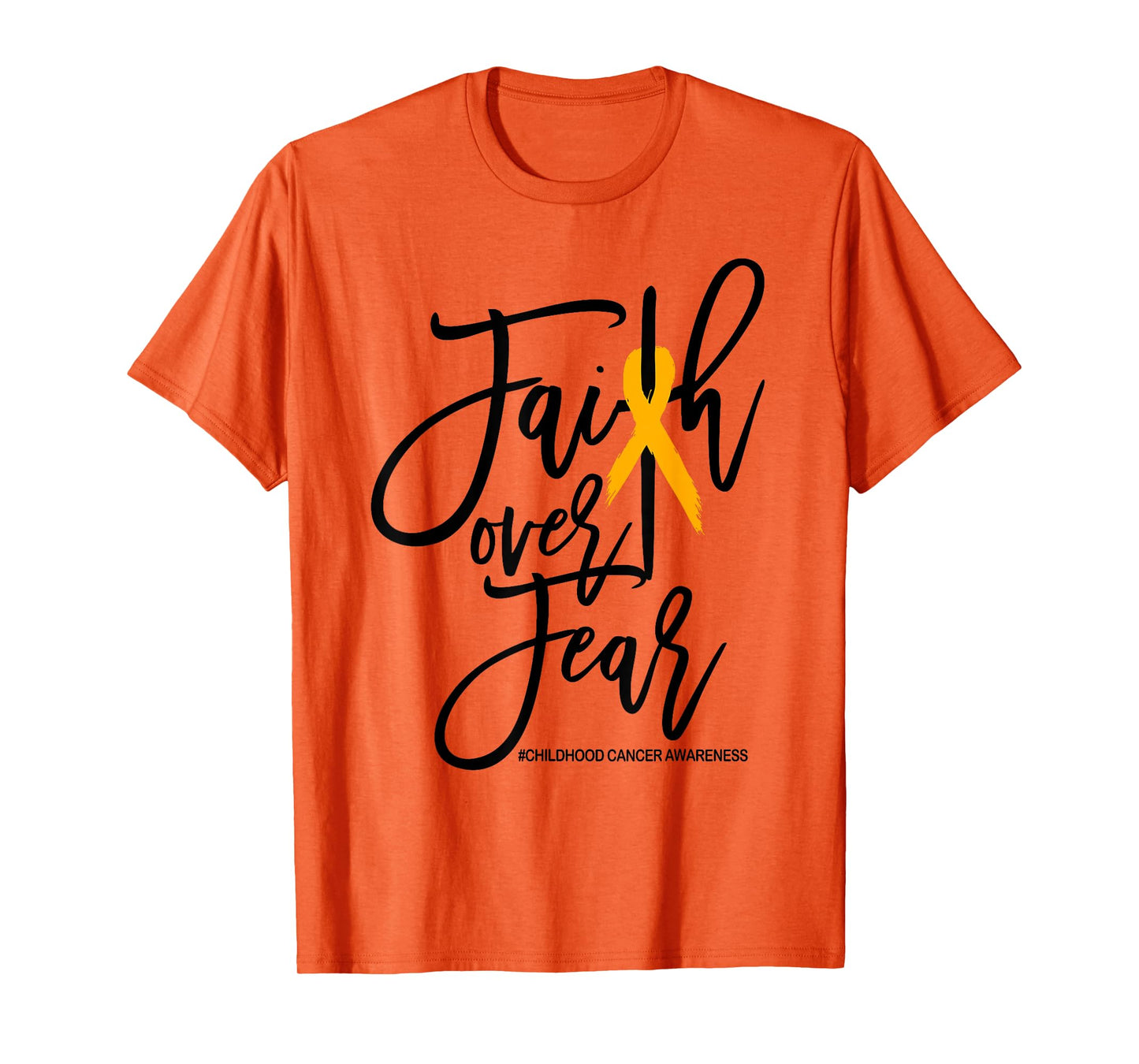 Faith Over Fear Childhood Cancer Awareness Gold Ribbon Kids T-Shirt