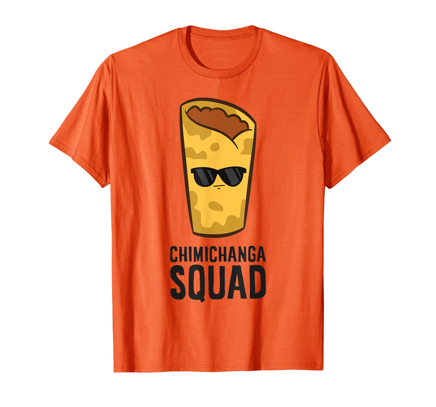 Chimichanga Mexican Food Funny Chimichanga Squad T-Shirt