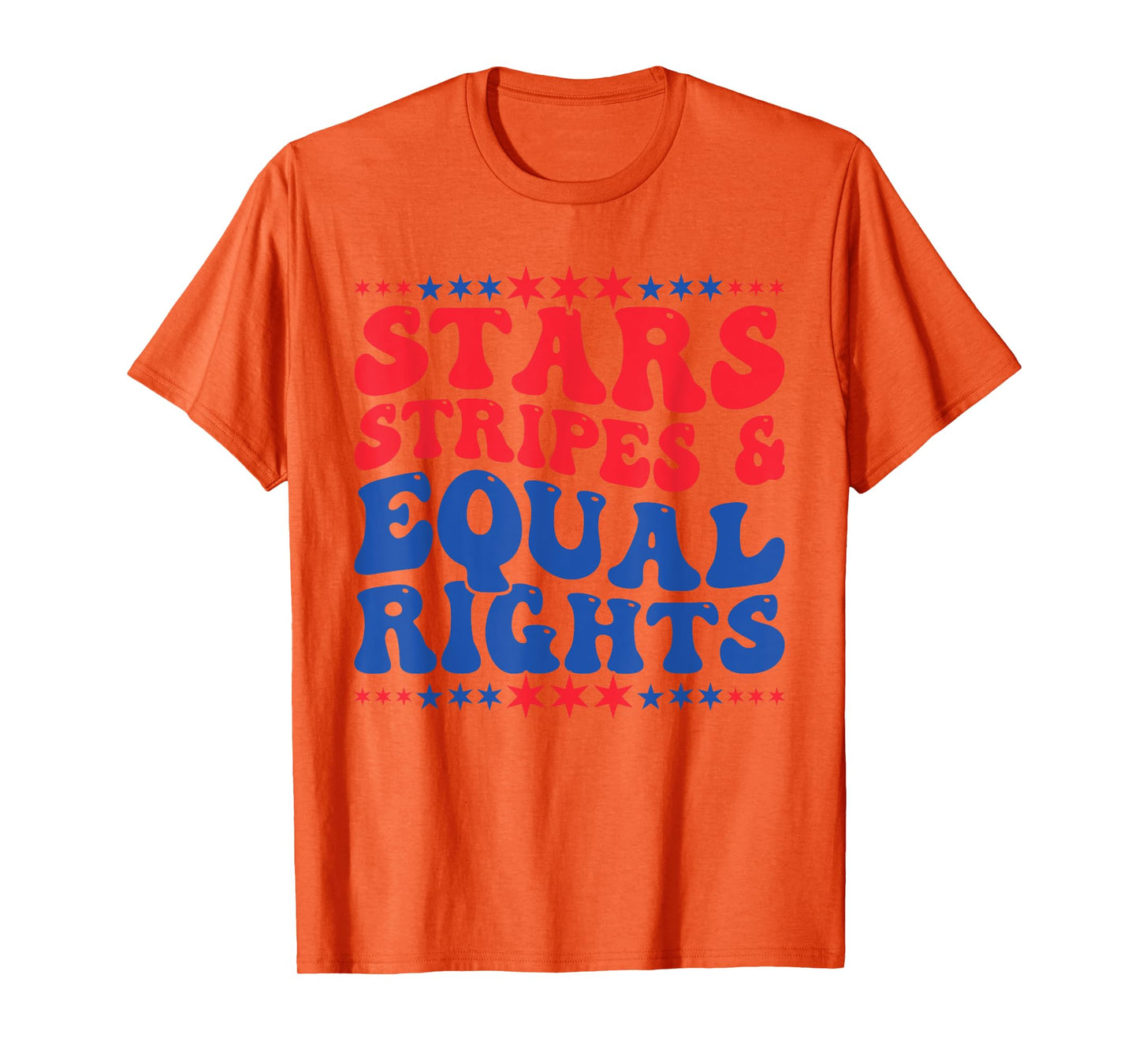 Stars Stripes And Equal Rights Women's Rights 4th Of July T-Shirt