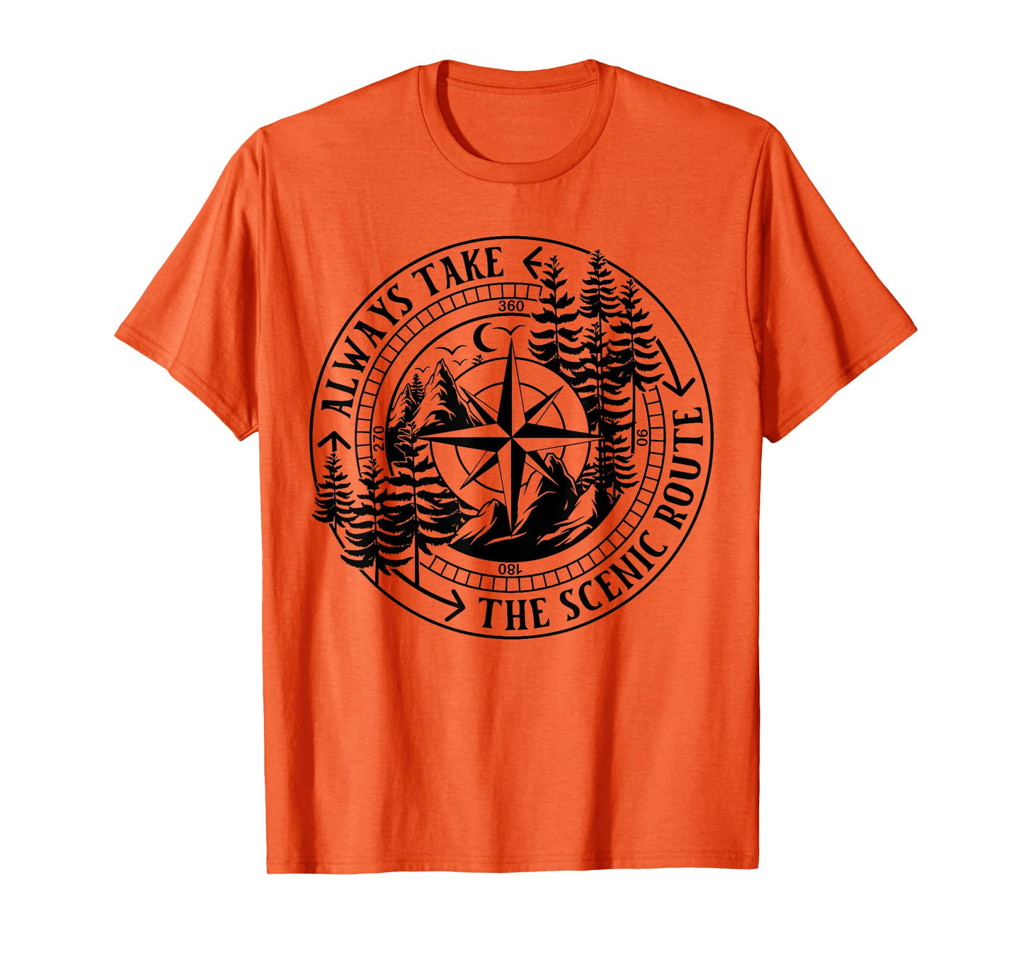 Always Take The Scenic Route T-Shirt
