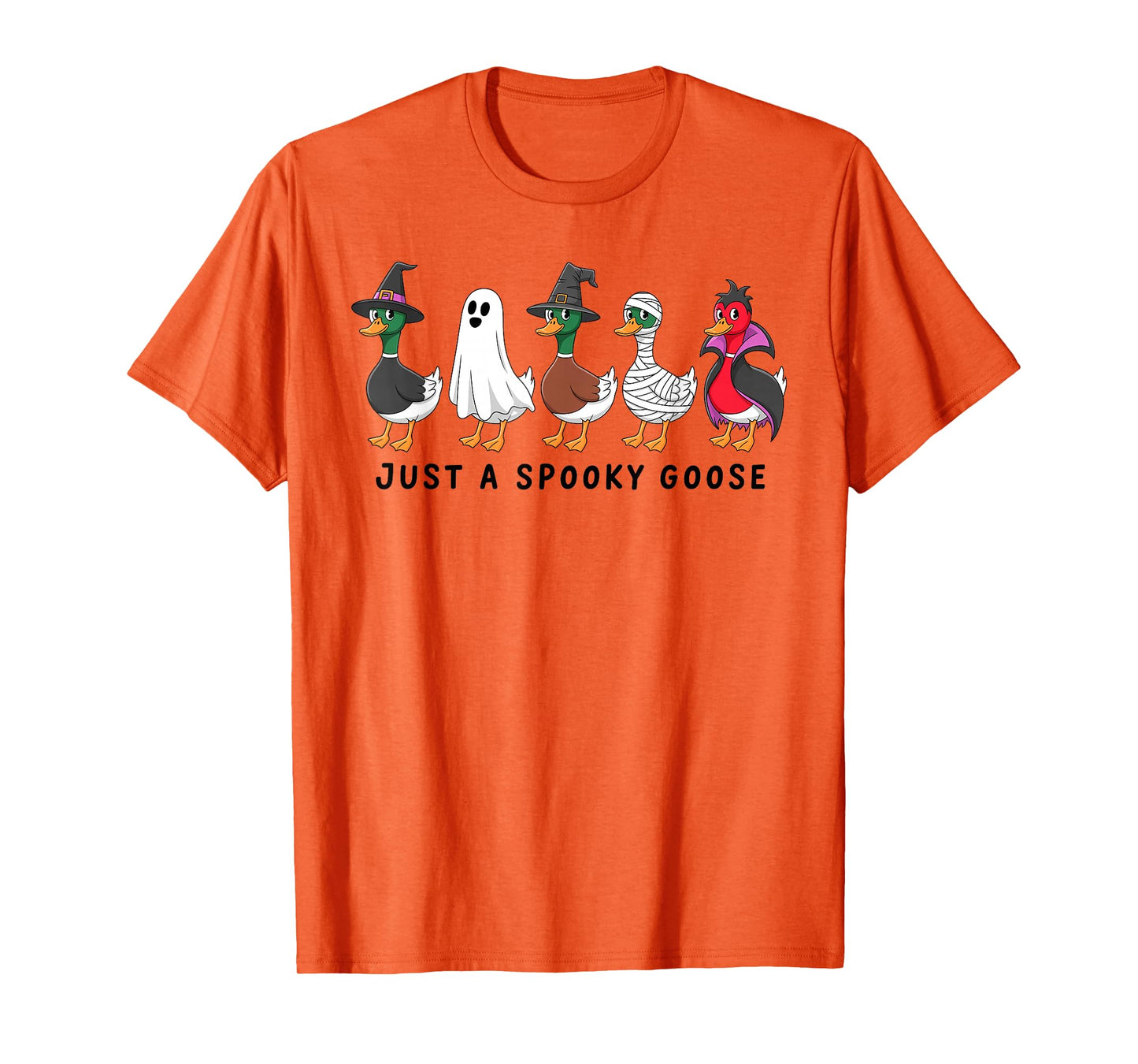 Just A Spooky Goose Halloween Silly Goose Funny Halloween T-Shirt