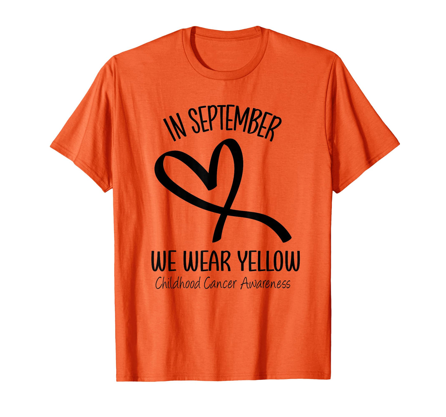 Heart September We Wear Yellow Childhood Cancer Awareness T-Shirt