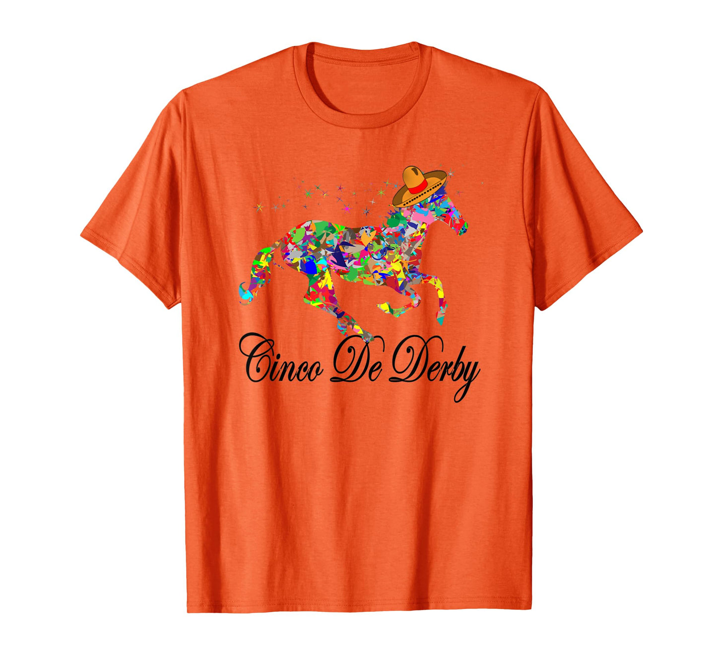 Derby Party Cinco De Mayo Horse Racing Sombrero Mexican Tee T-Shirt