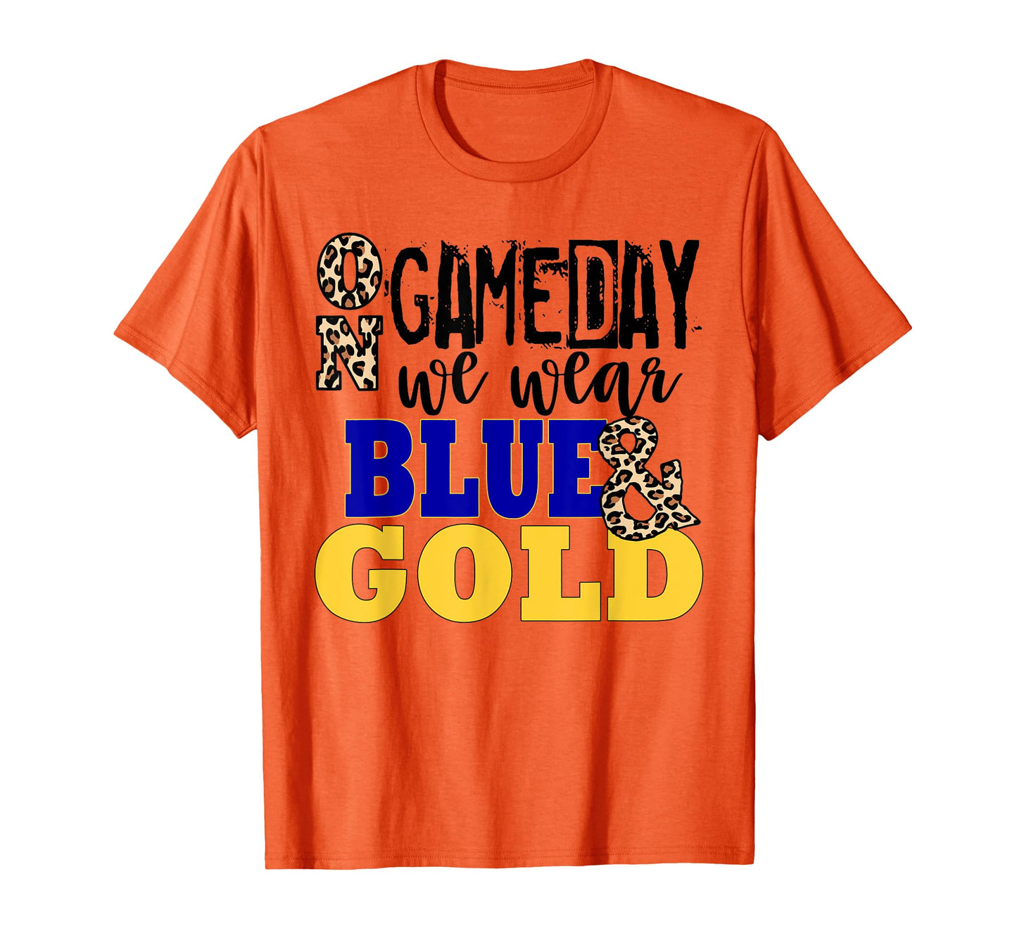 Leopard Print On Gameday We Wear Blue & Gold Funny T-Shirt