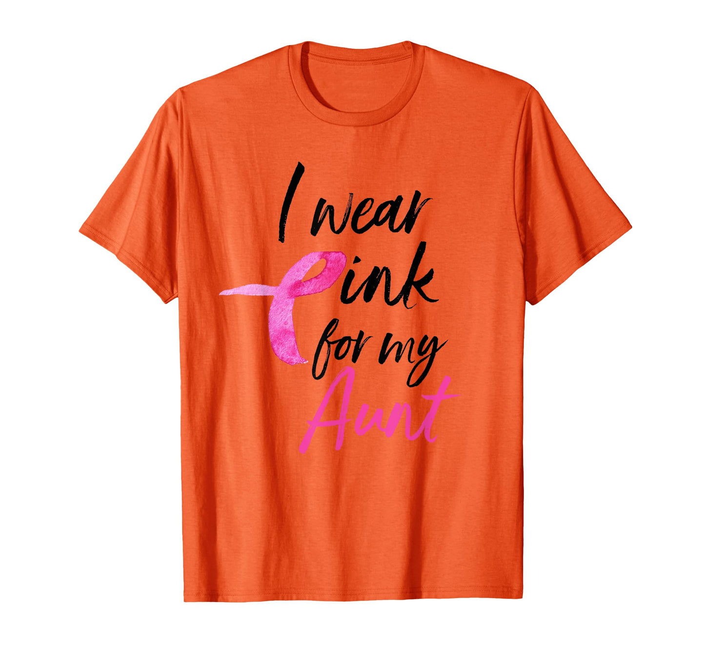 I Wear Pink For My Aunt Shirt Breast Cancer Awareness Month