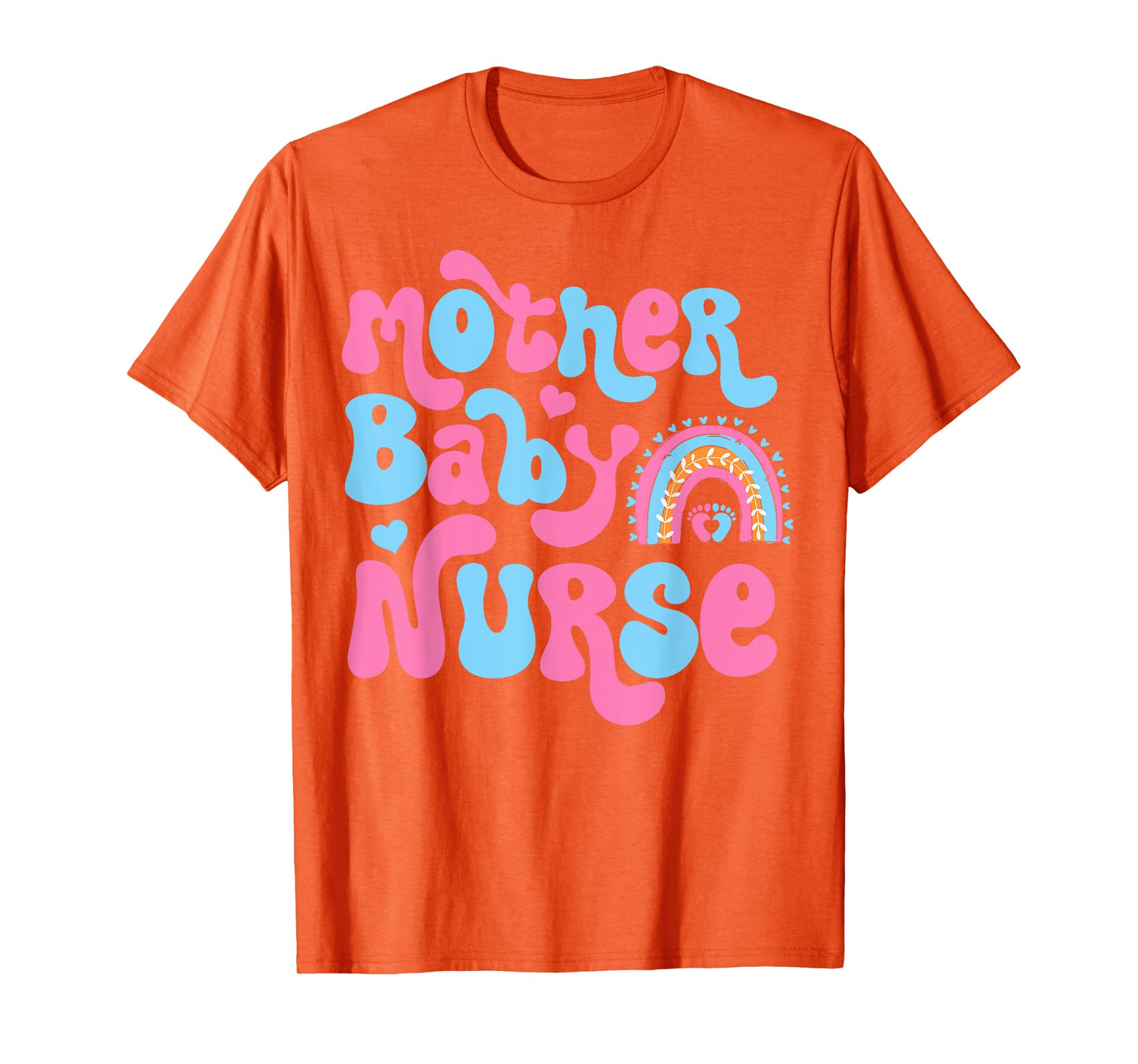 Postpartum Mother Baby Nurse Mom - Baby Postpartum Nursing T-Shirt